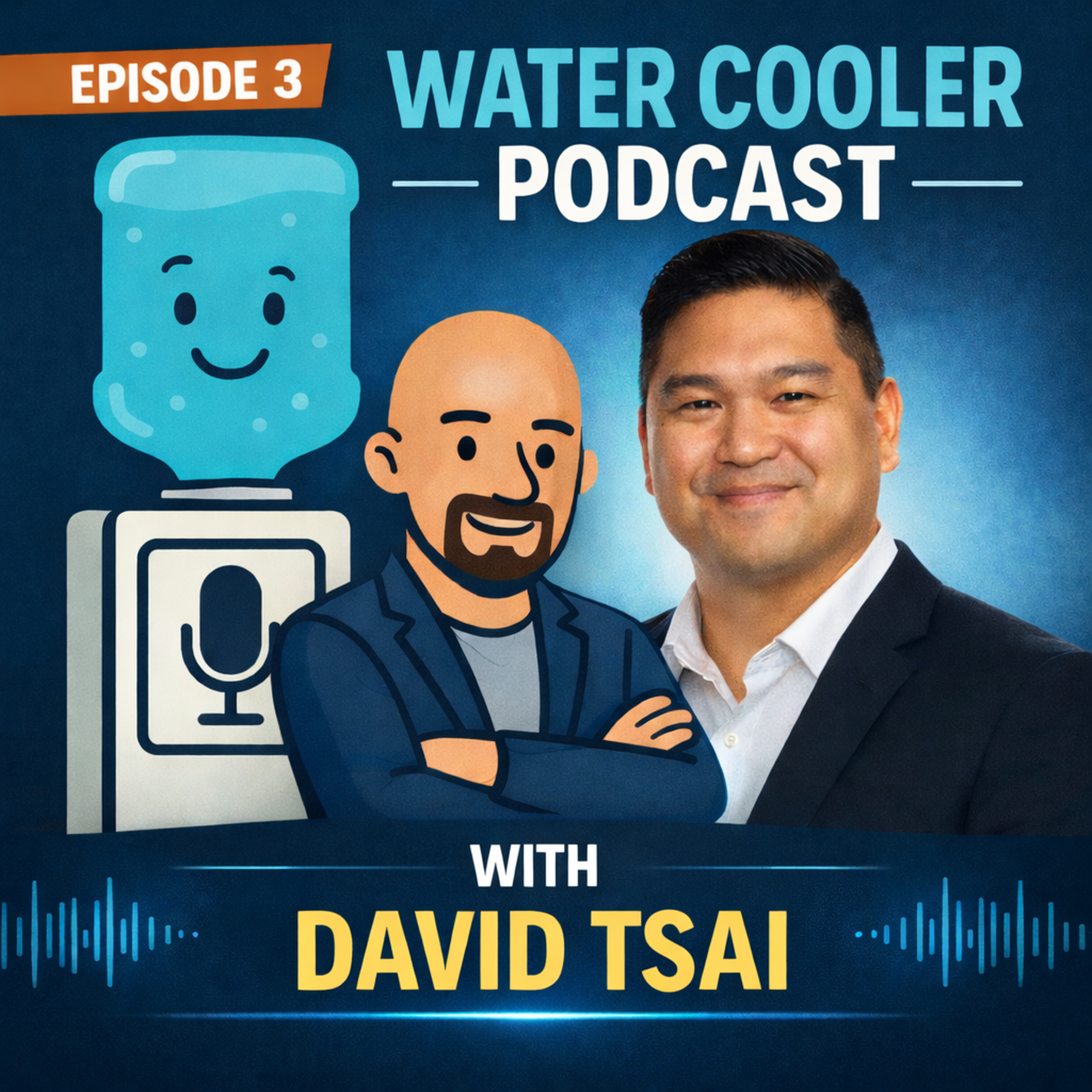 Episode 3 with special guest David Tsai  episode artwork