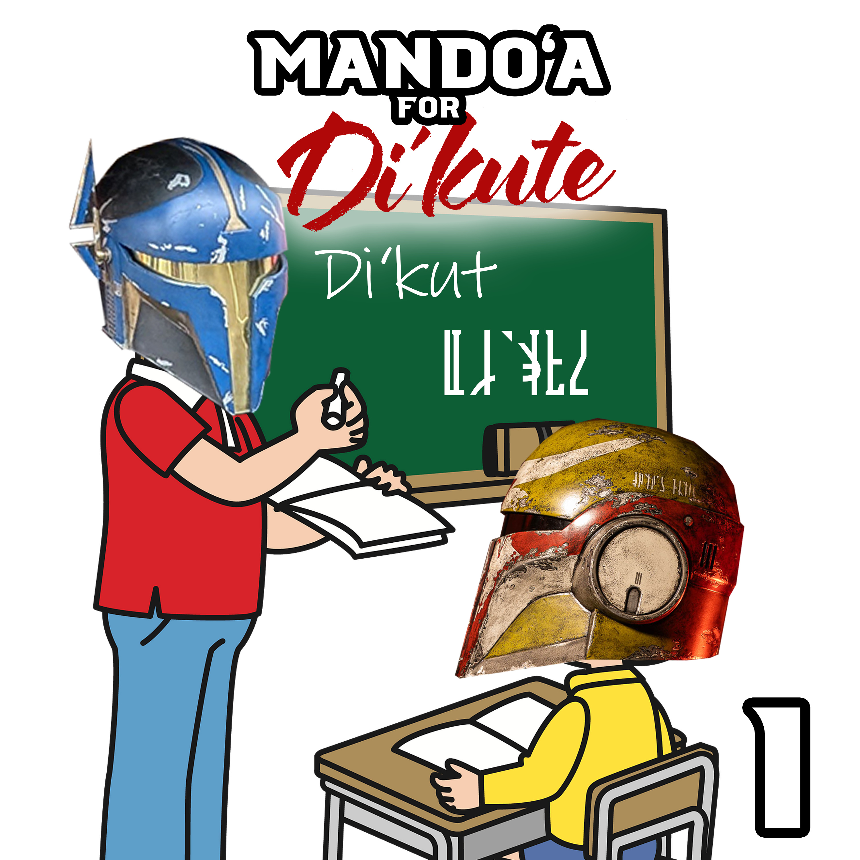 EP. 01: First Contact - Mando'a 101 episode artwork