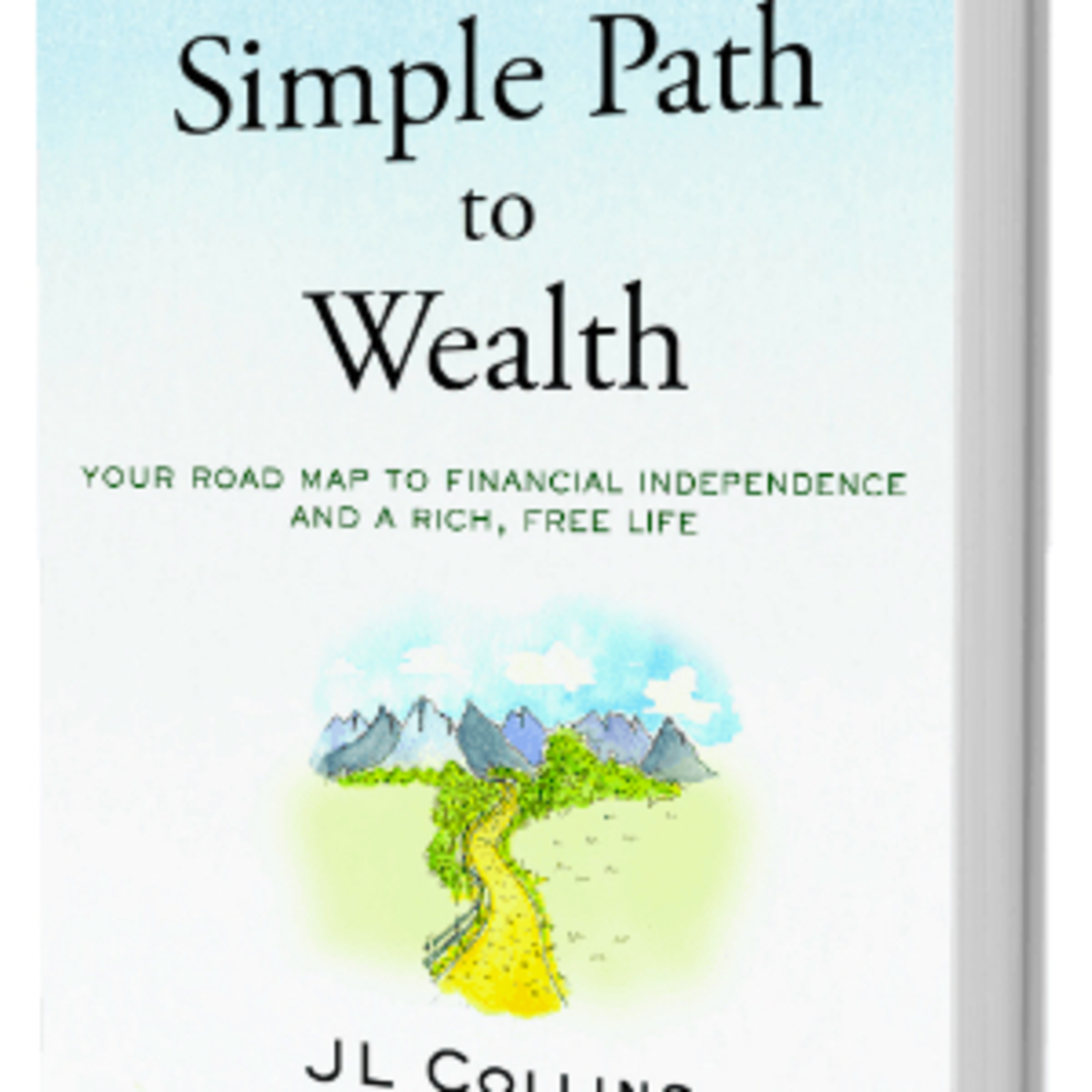 Simple Path To Wealth Book Summary episode artwork
