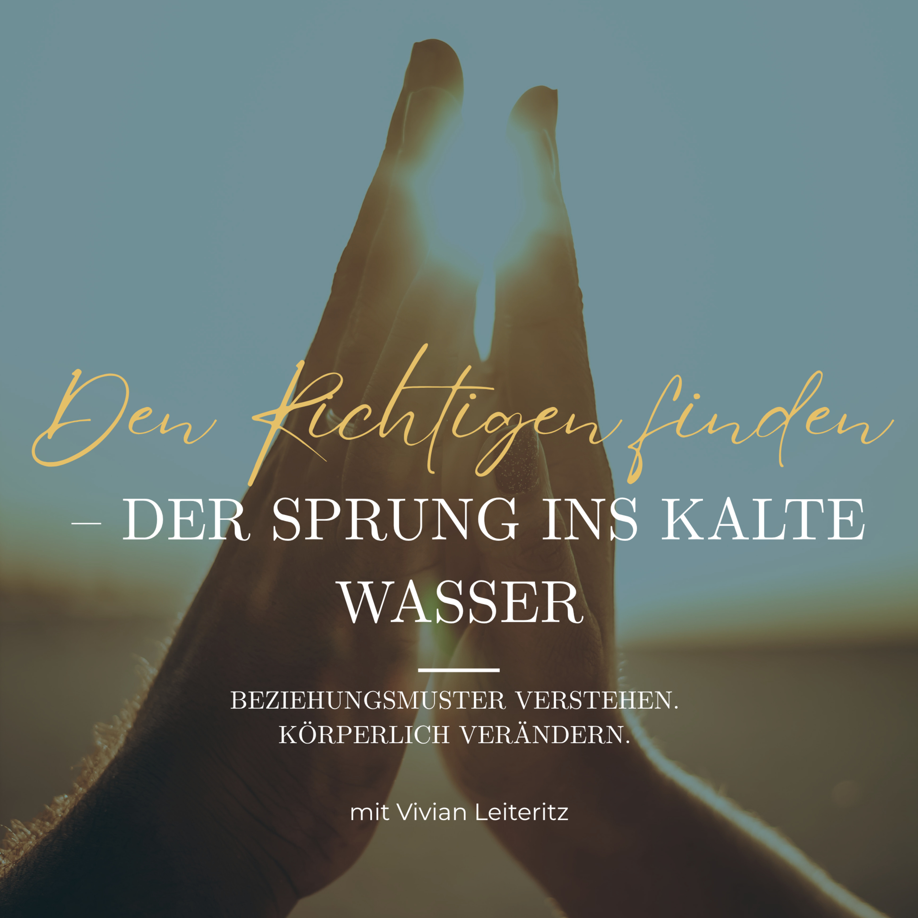 Den richtigen Partner finden (Teil 2) – Der Sprung ins kalte Wasser (Folge 18) episode artwork
