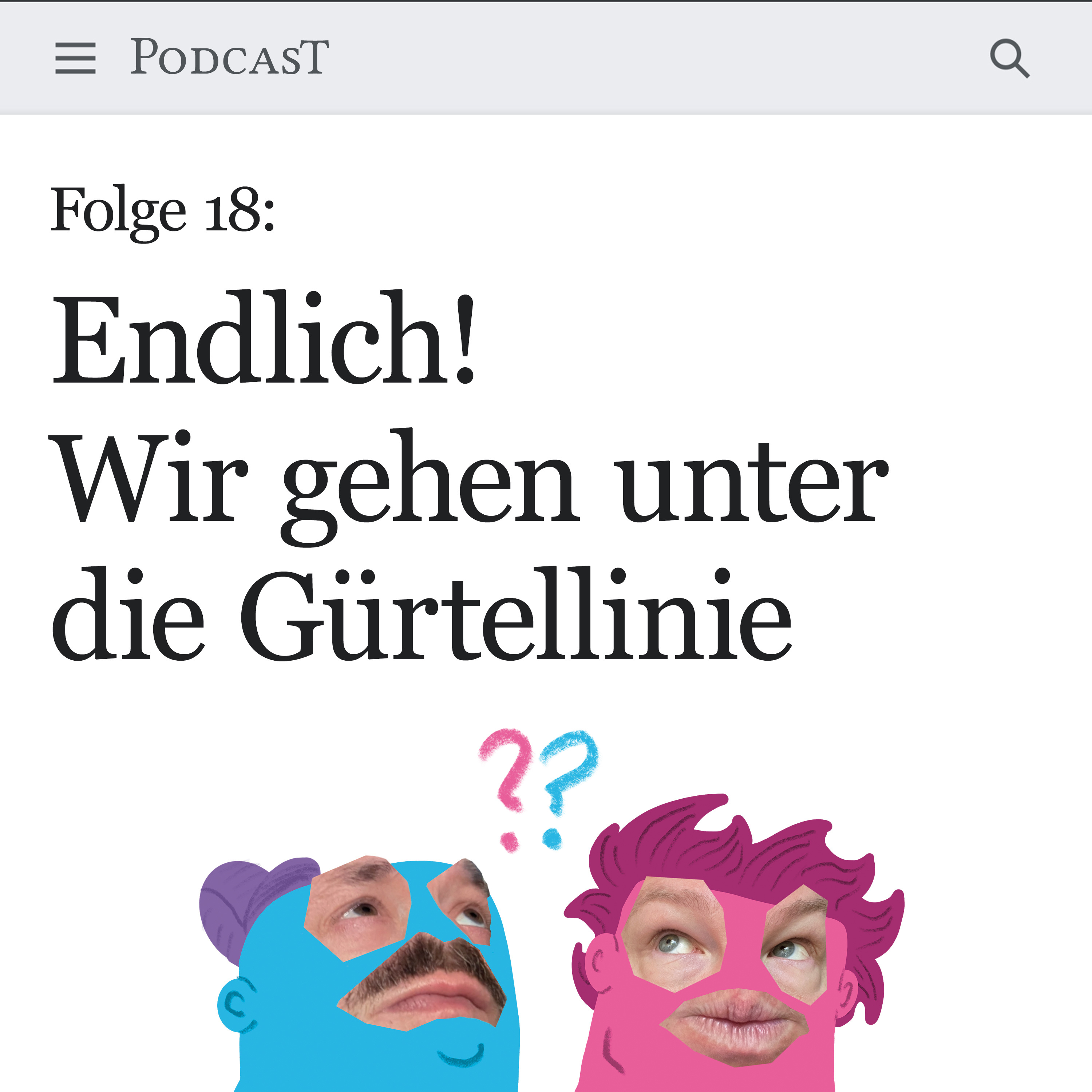 Endlich! Wir gehen unter die Gürtellinie episode artwork