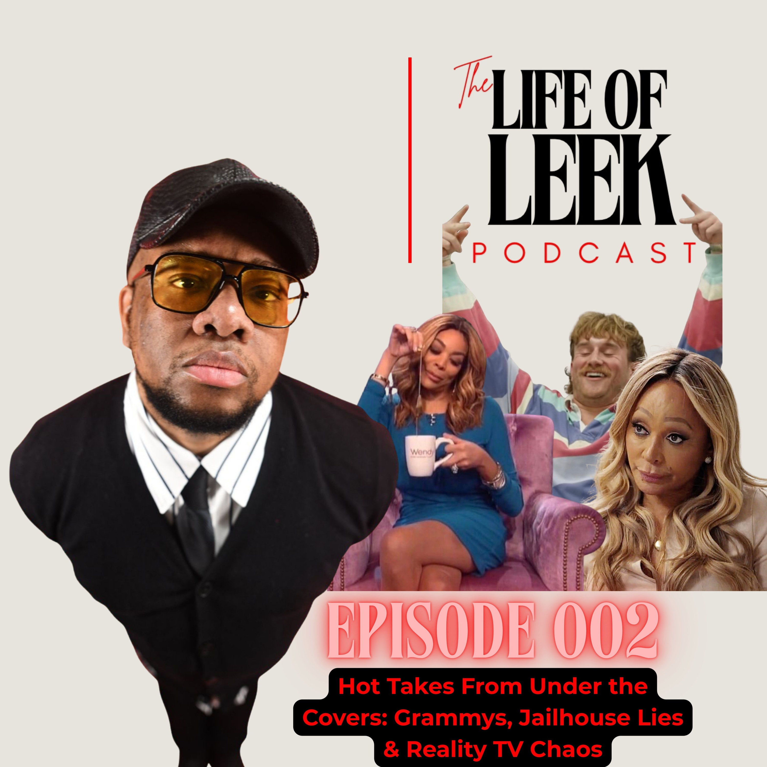 Episode 002: Hot Takes From Under the Covers (Grammys, Jailhouse Lies & Reality TV Chaos) episode artwork