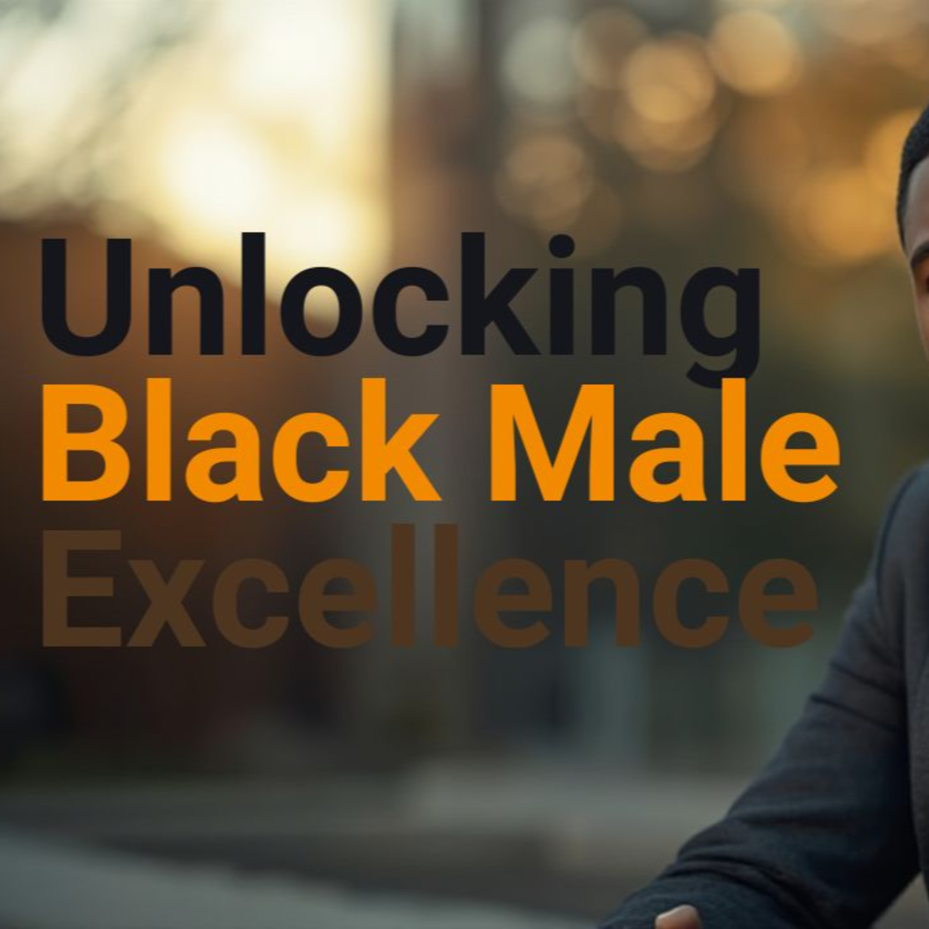 EP 1 | Unlocking Black Male Excellence: A Rising Sons Book Review episode artwork