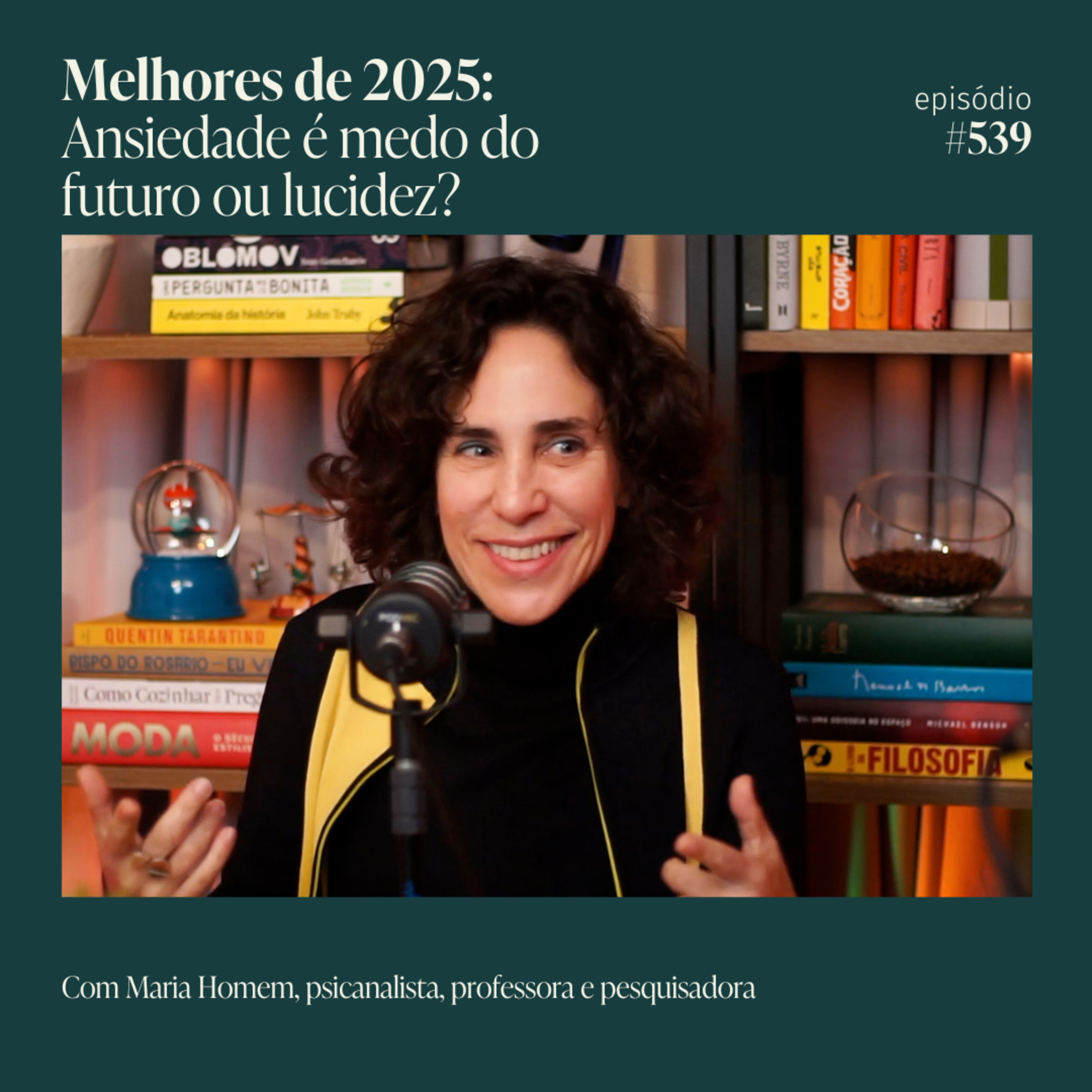 REPOST: Maria Homem: ansiedade é medo do futuro ou lucidez? | Mamilos #539
