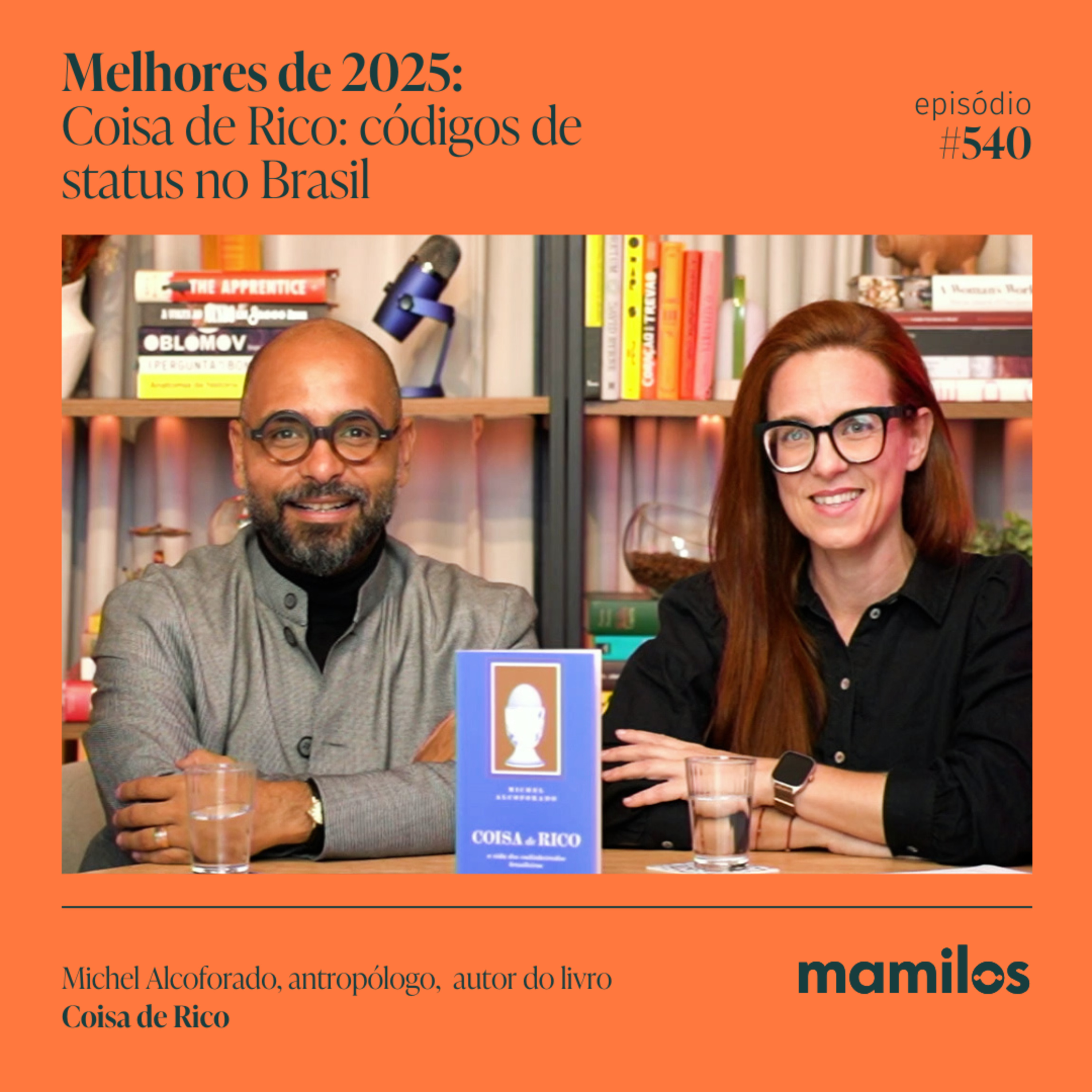 REPOST: Michel Alcoforado - Coisa de Rico: códigos de status no Brasil