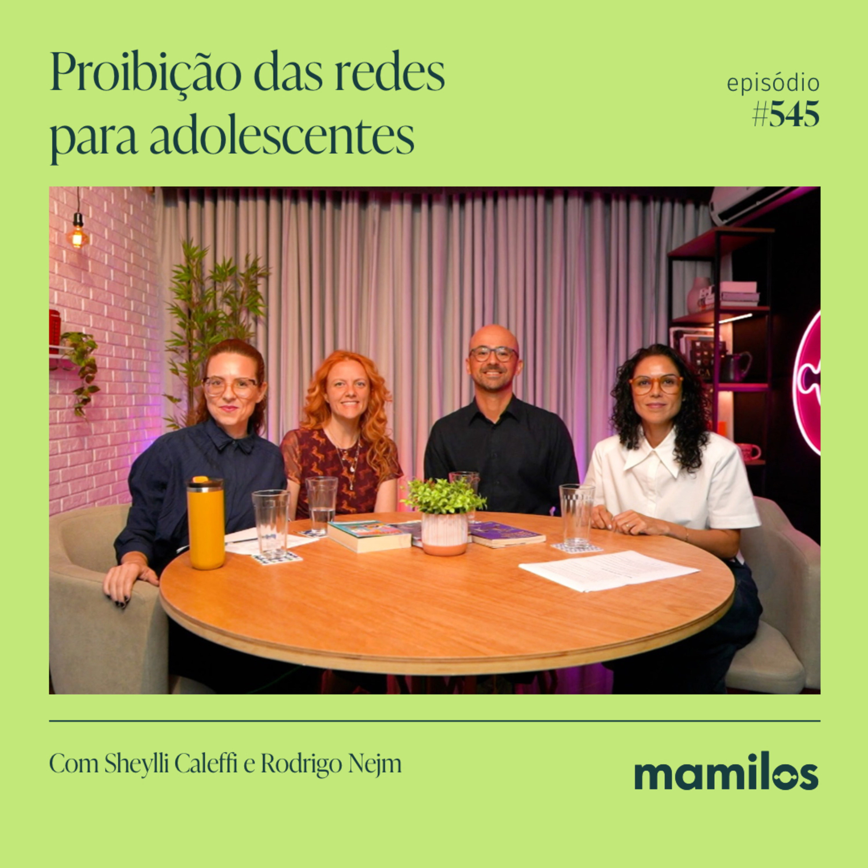 Proibição das redes para adolescentes com Sheylli Caleffi e Rodrigo Nejm | Mamilos #545