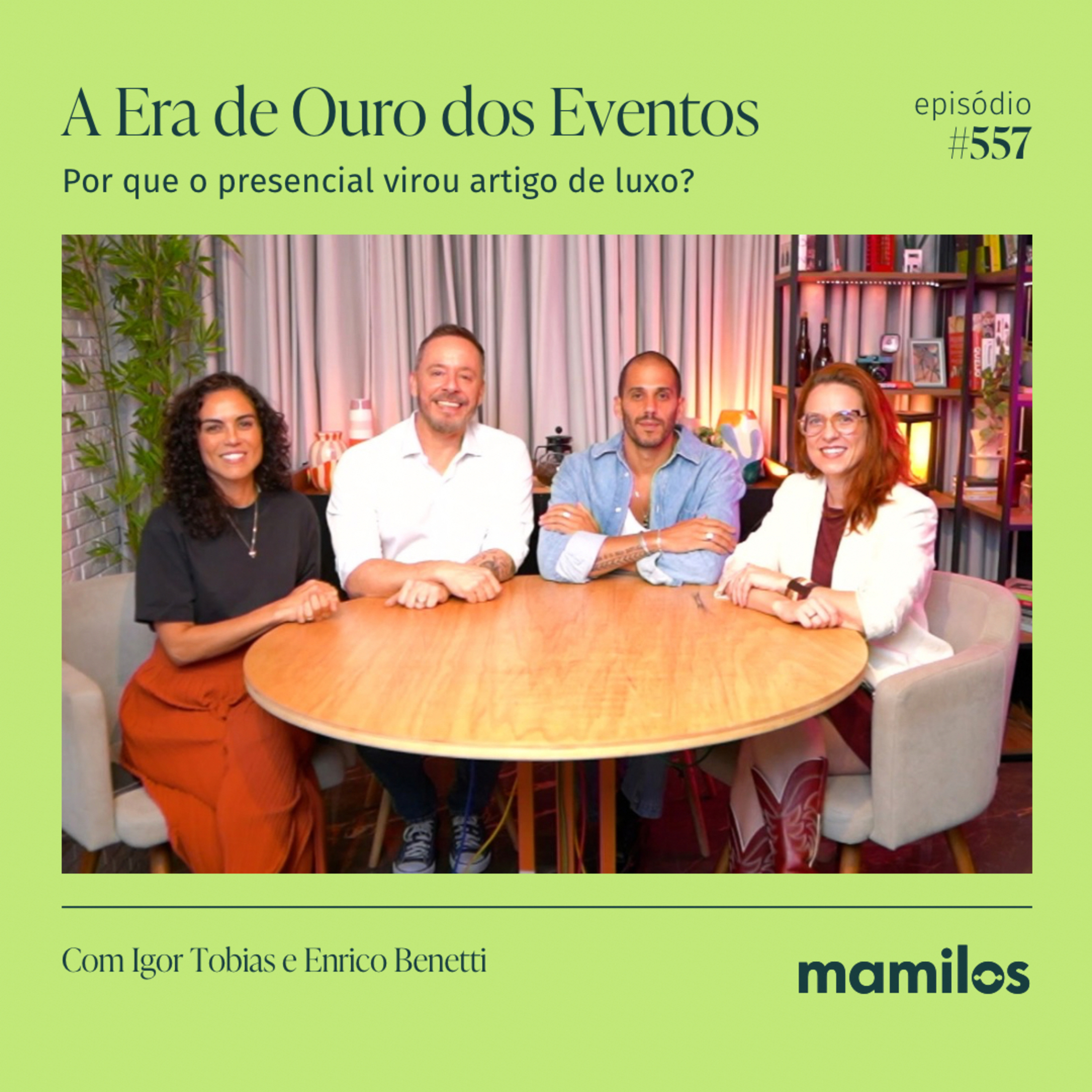 A Era de Ouro dos Eventos: Por que o presencial virou artigo de luxo? | Mamilos #557 episode artwork
