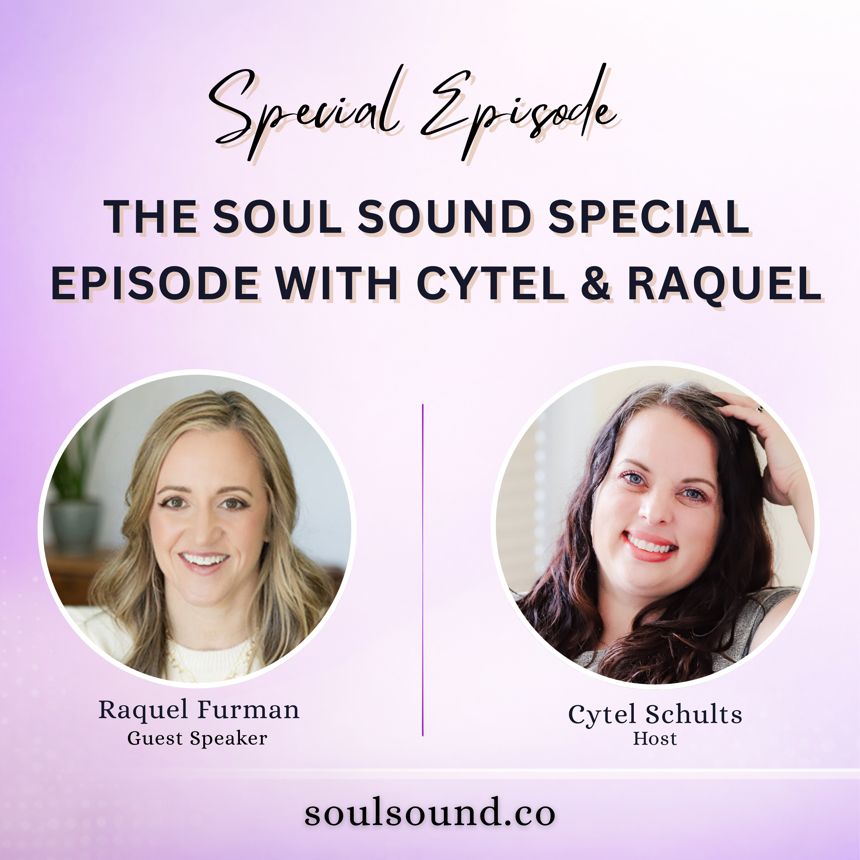 Episode 13: The Soul Sound Special Episode with Cytel & Raquel episode artwork