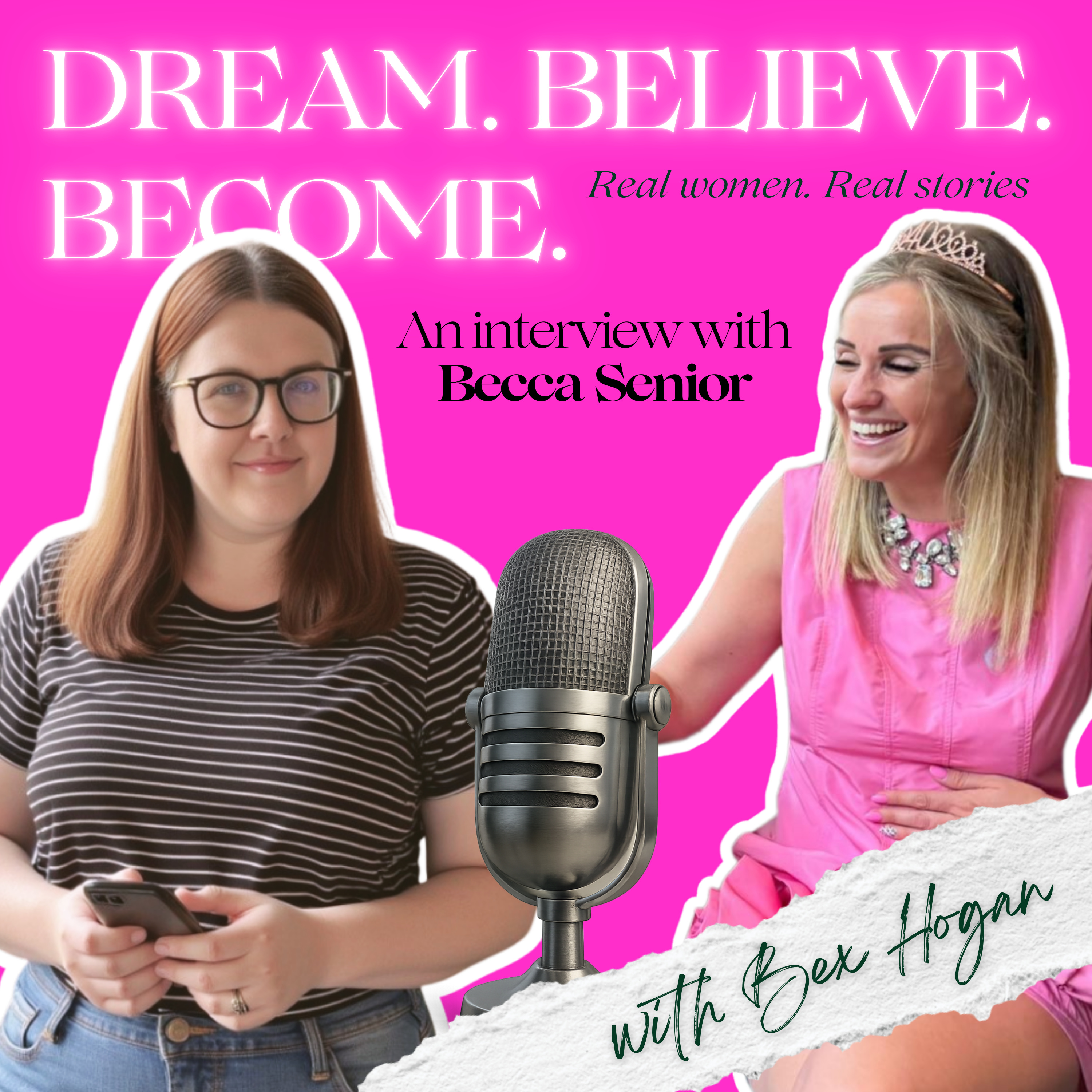 Dream. Believe. Become