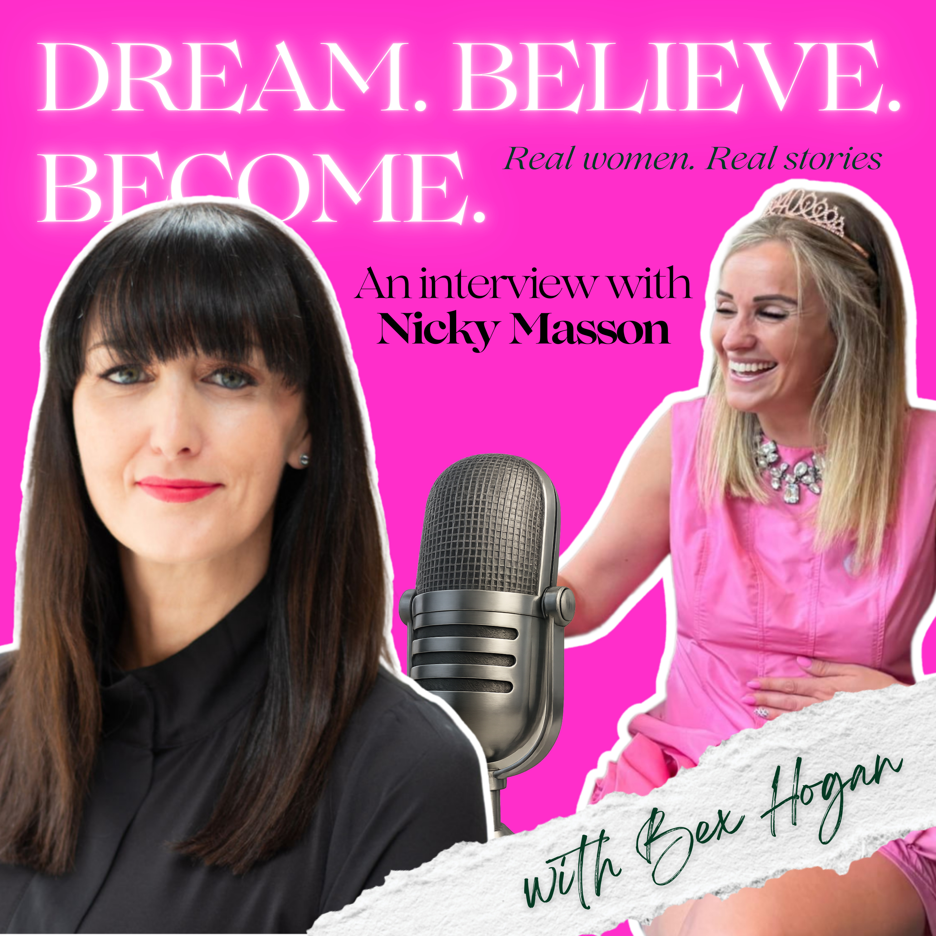 Dream. Believe. Become