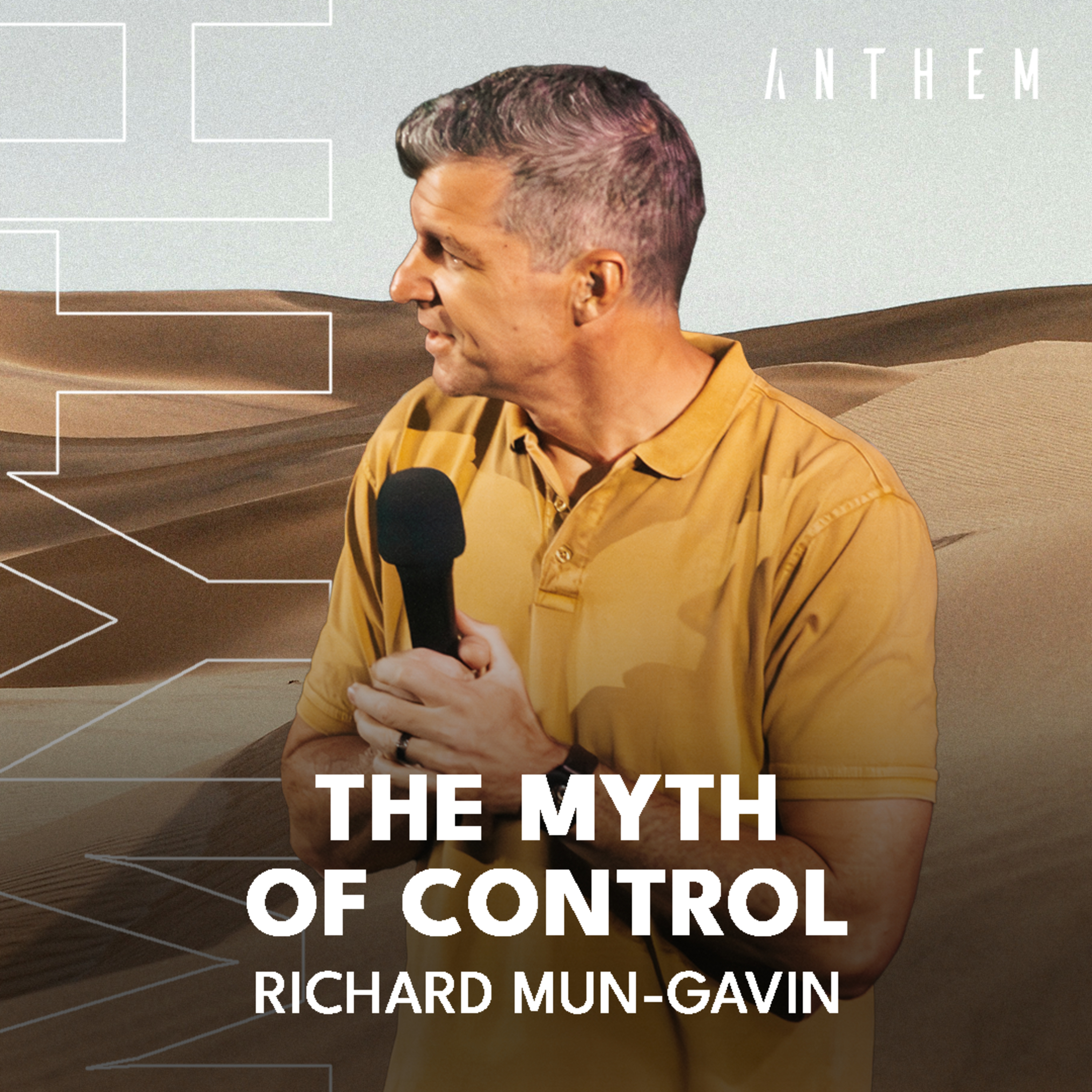 Strangers In A Strange Land - The Myth of Control | Richard Mun-Gavin episode artwork