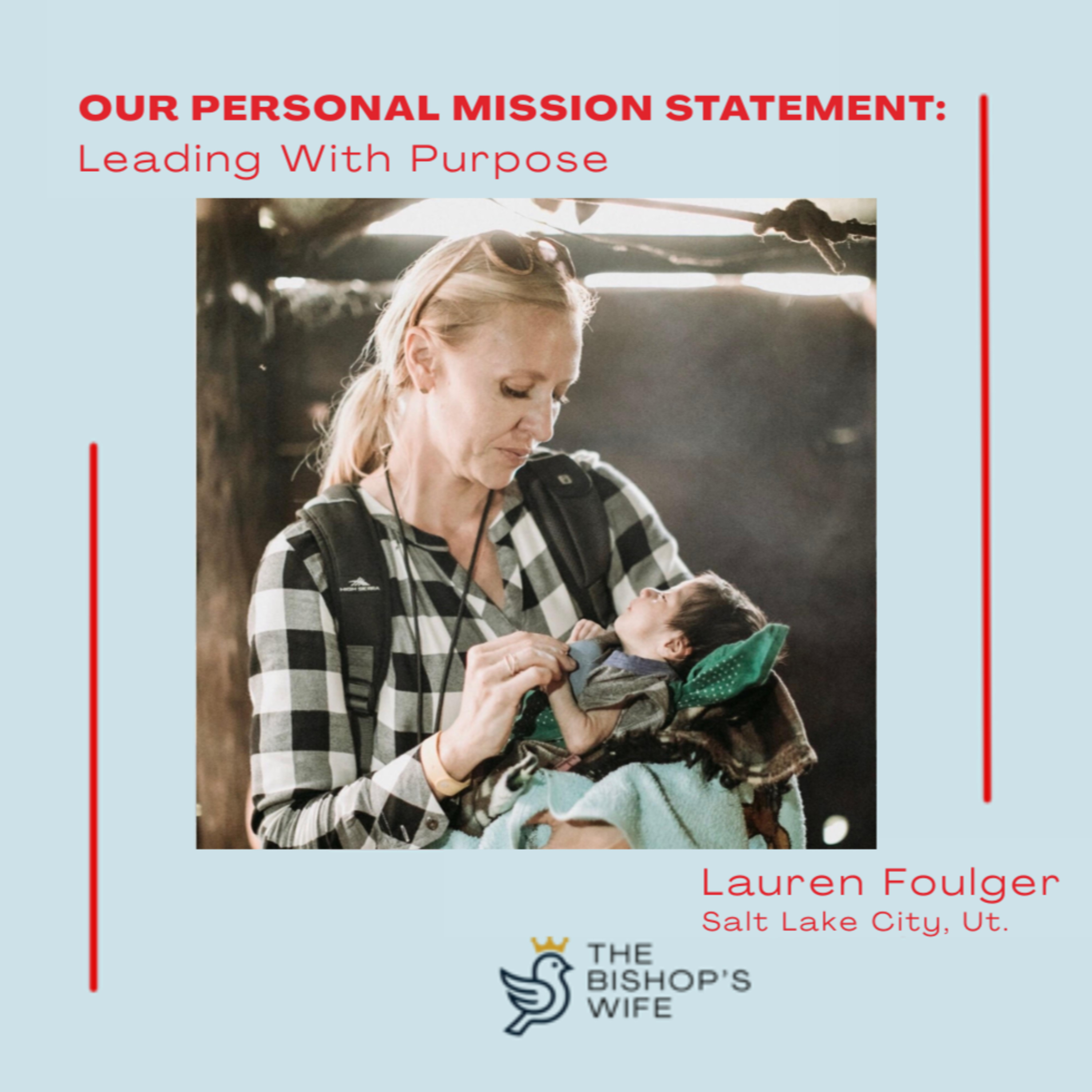 Our Personal Mission Statement - Leading With Purpose episode artwork