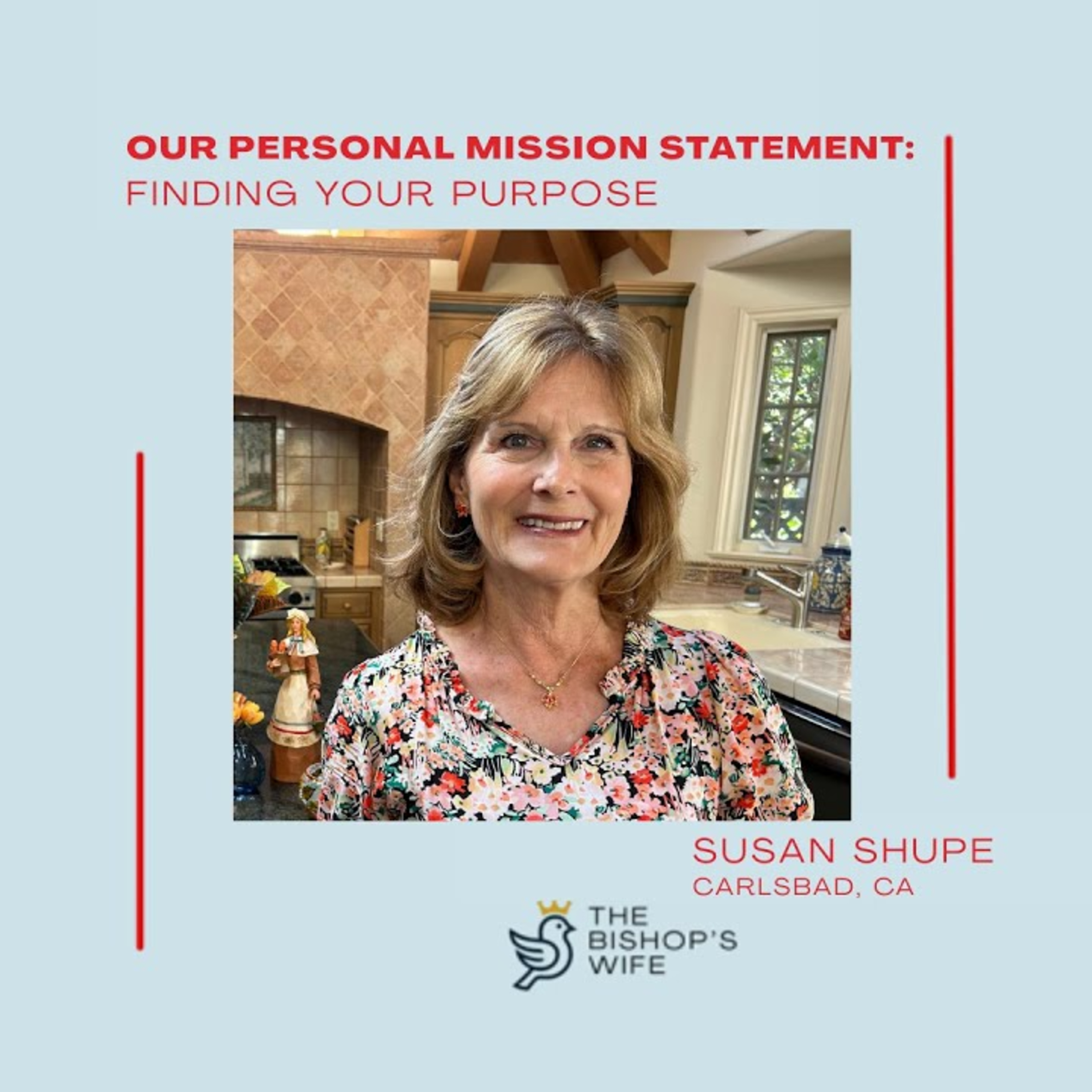  Our Personal Mission Statement - Finding Your Purpose episode artwork