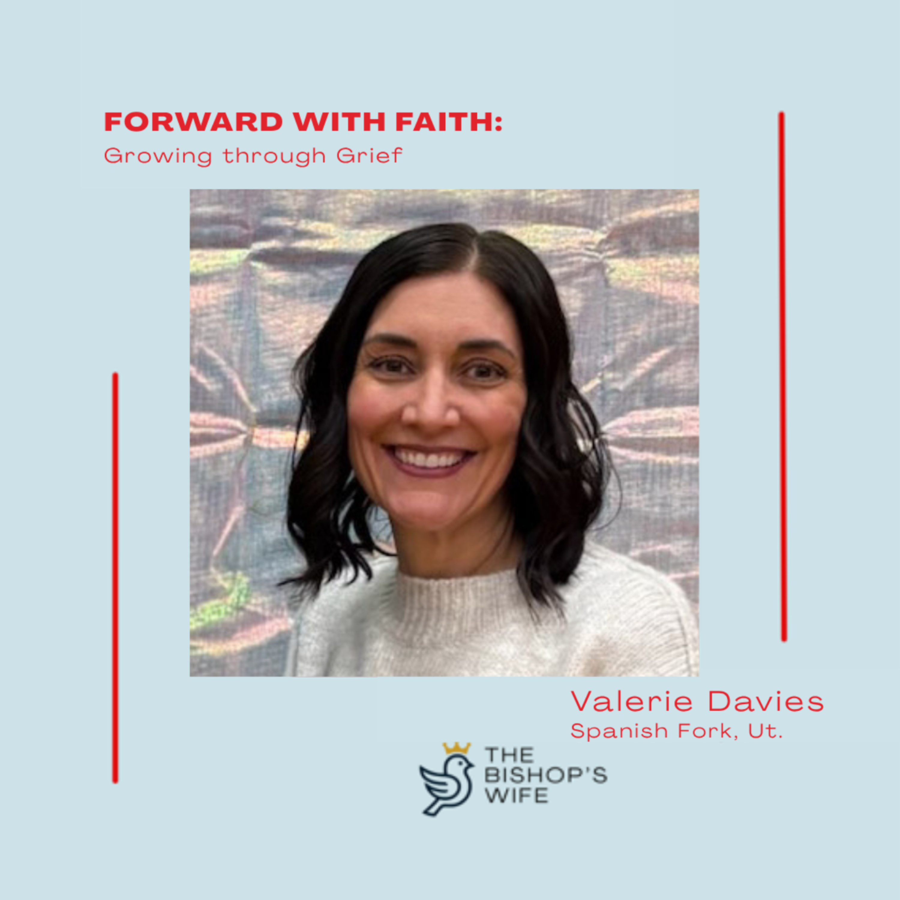 Forward with Faith: Growing Through Grief episode artwork