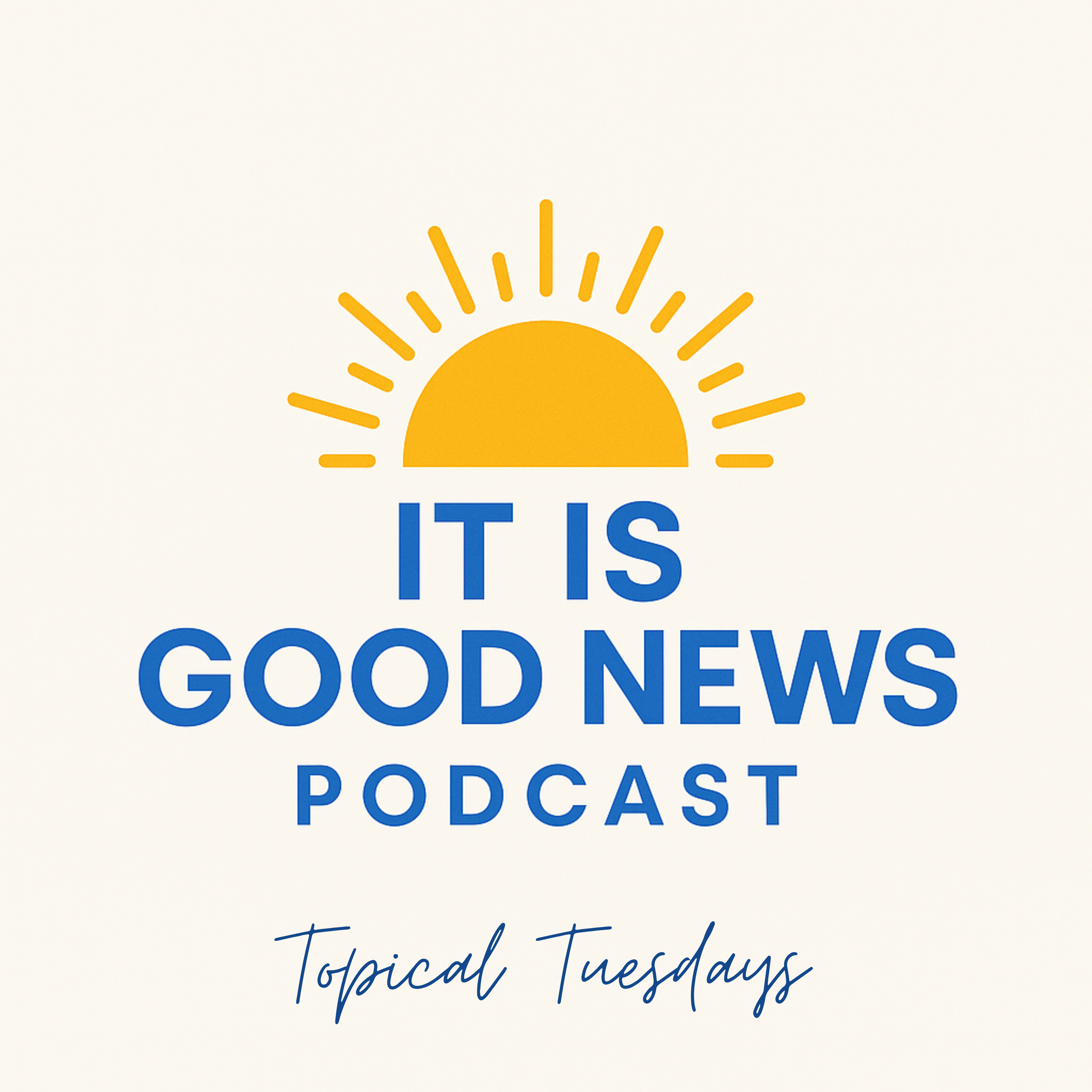 It Is Good News: What Is It? episode artwork