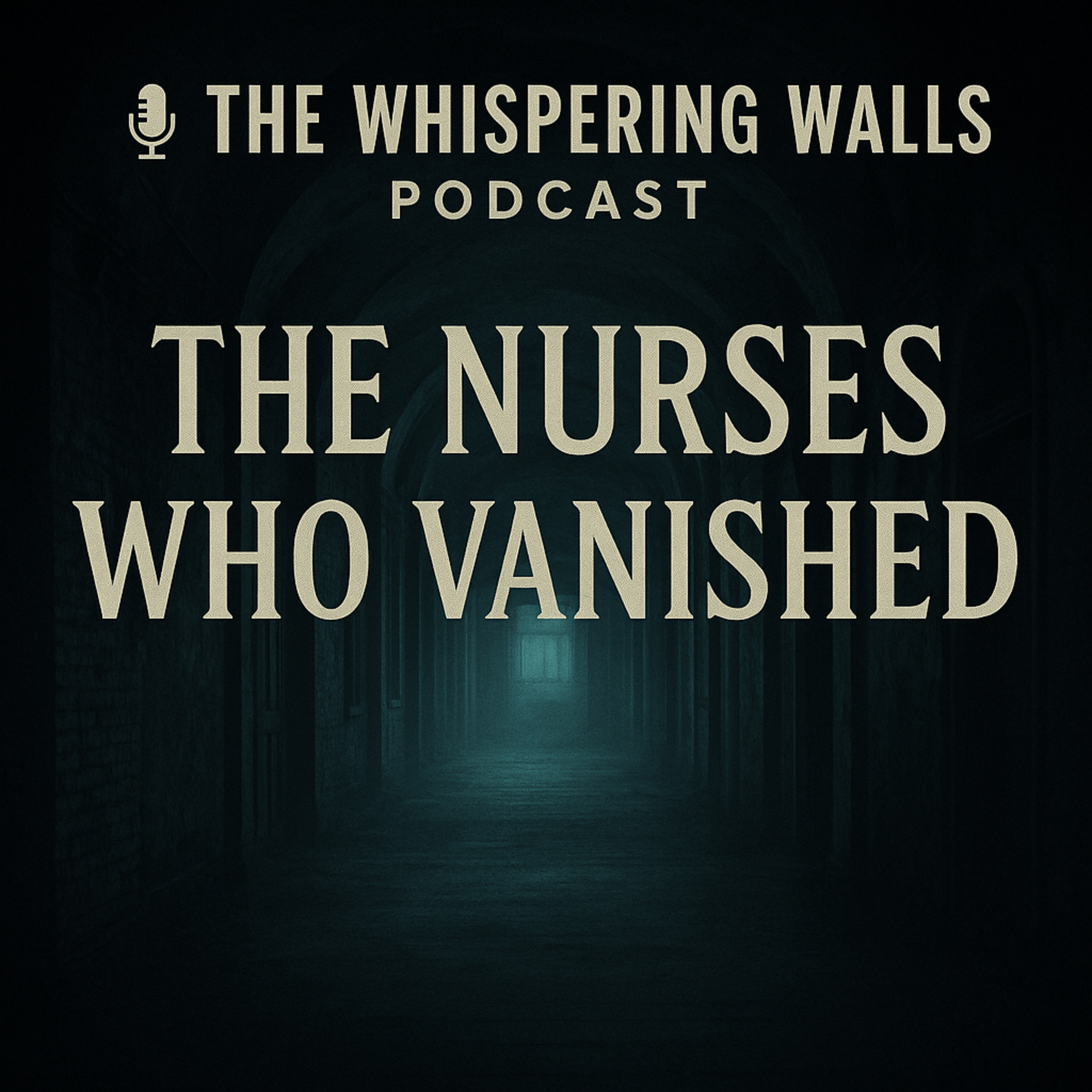 The Nurses Who Vanished episode artwork