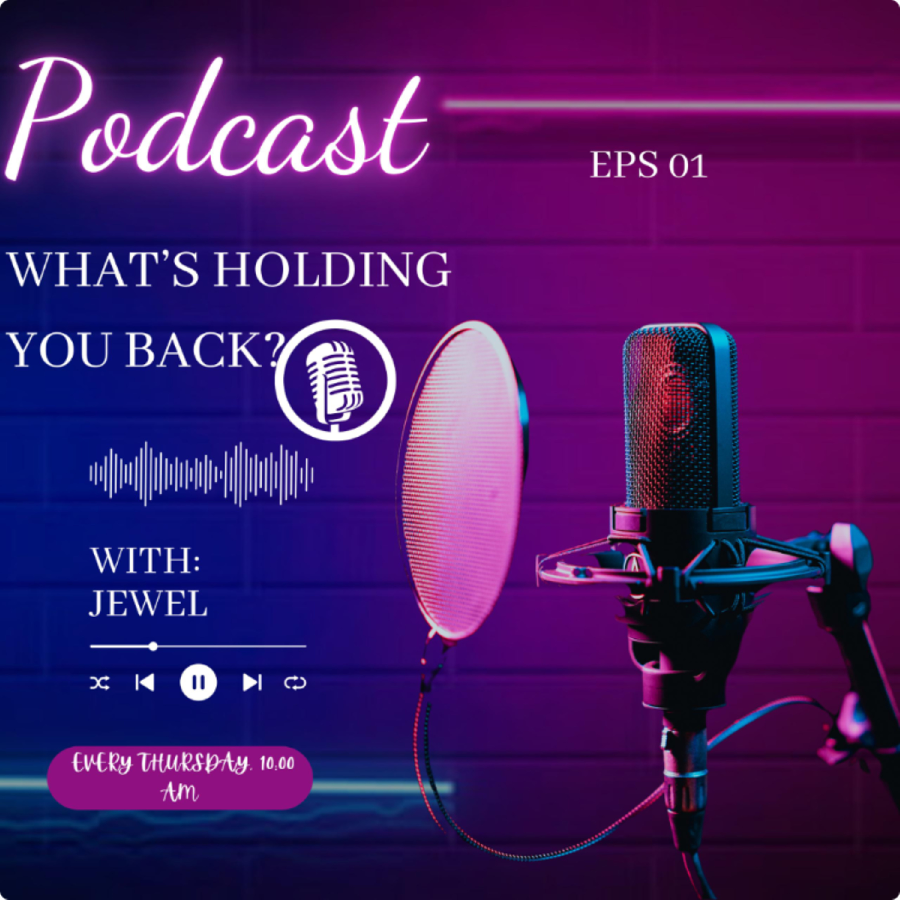 What Is Holding You Back? episode artwork