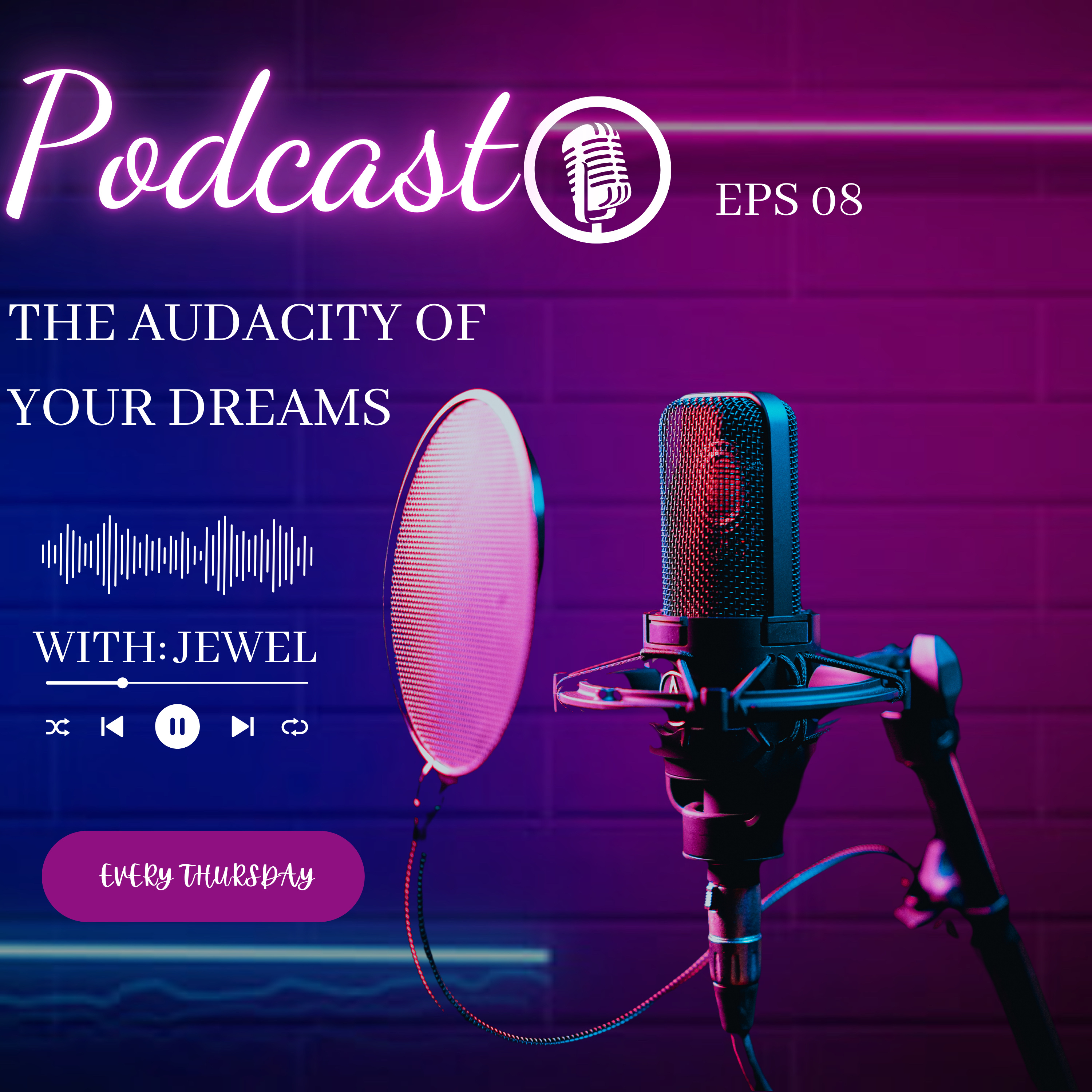 The Audacity Of Your Dreams episode artwork