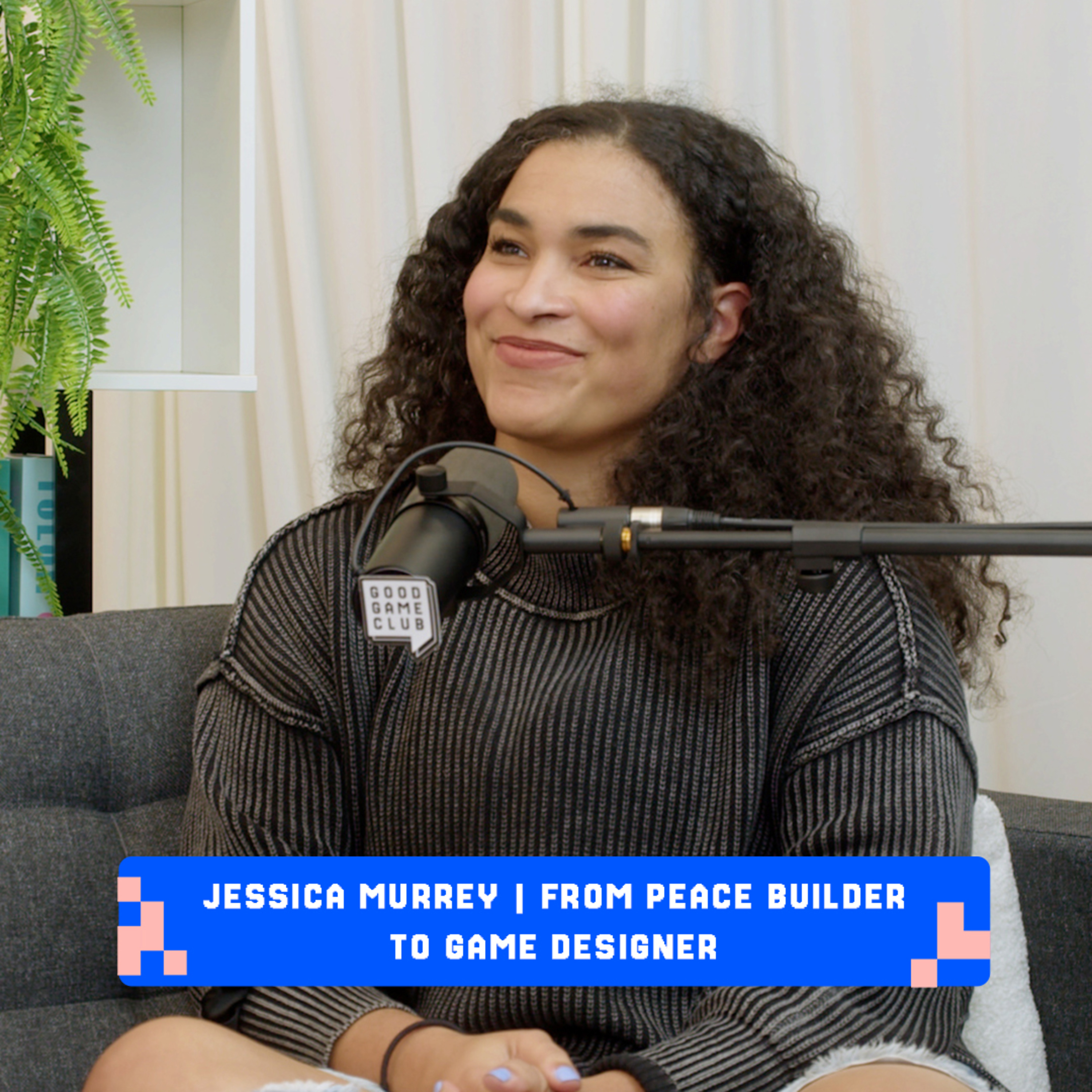 Jessica Murrey | From Peace Builder to Game Designer episode artwork