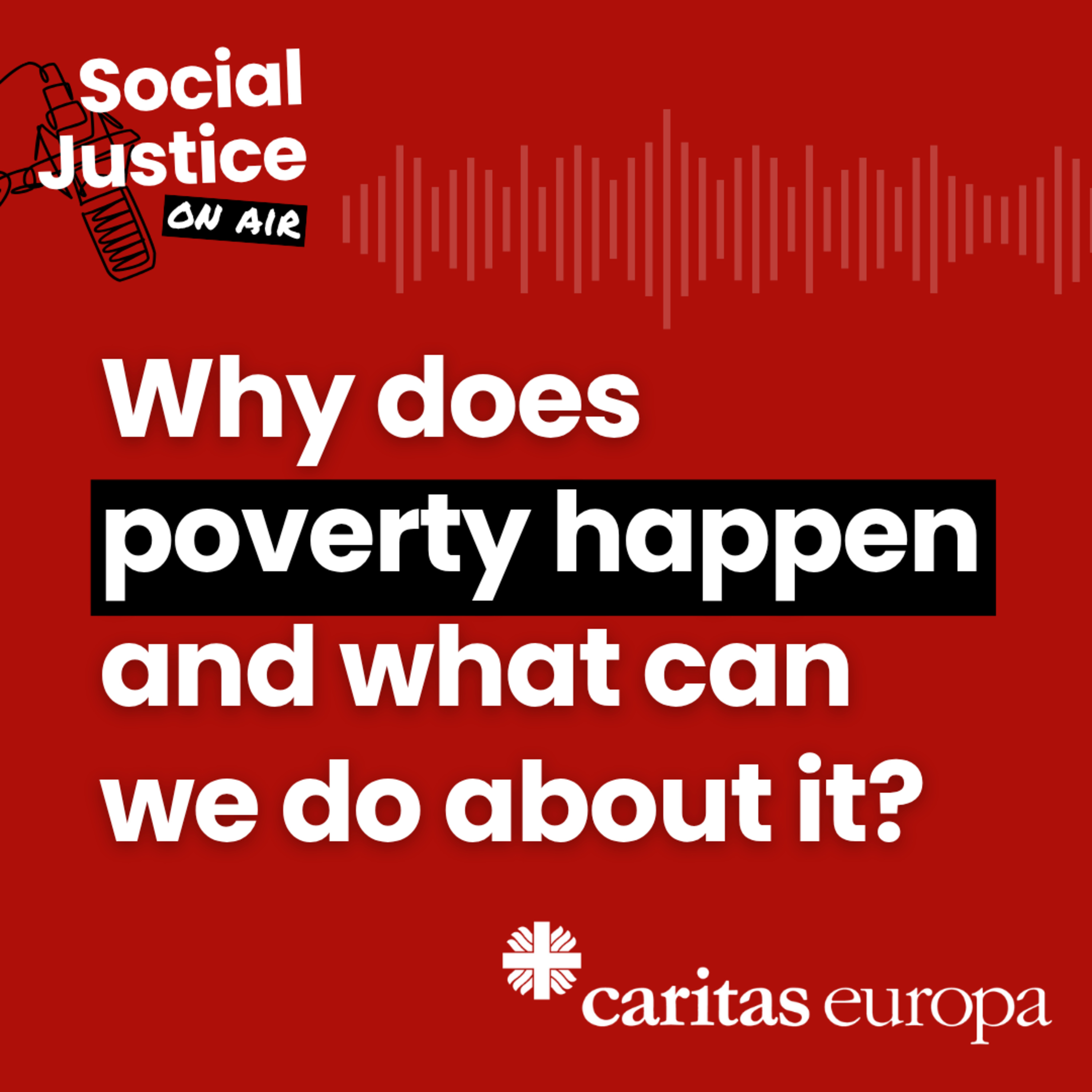 Why does poverty happen and what can we do about it? episode artwork