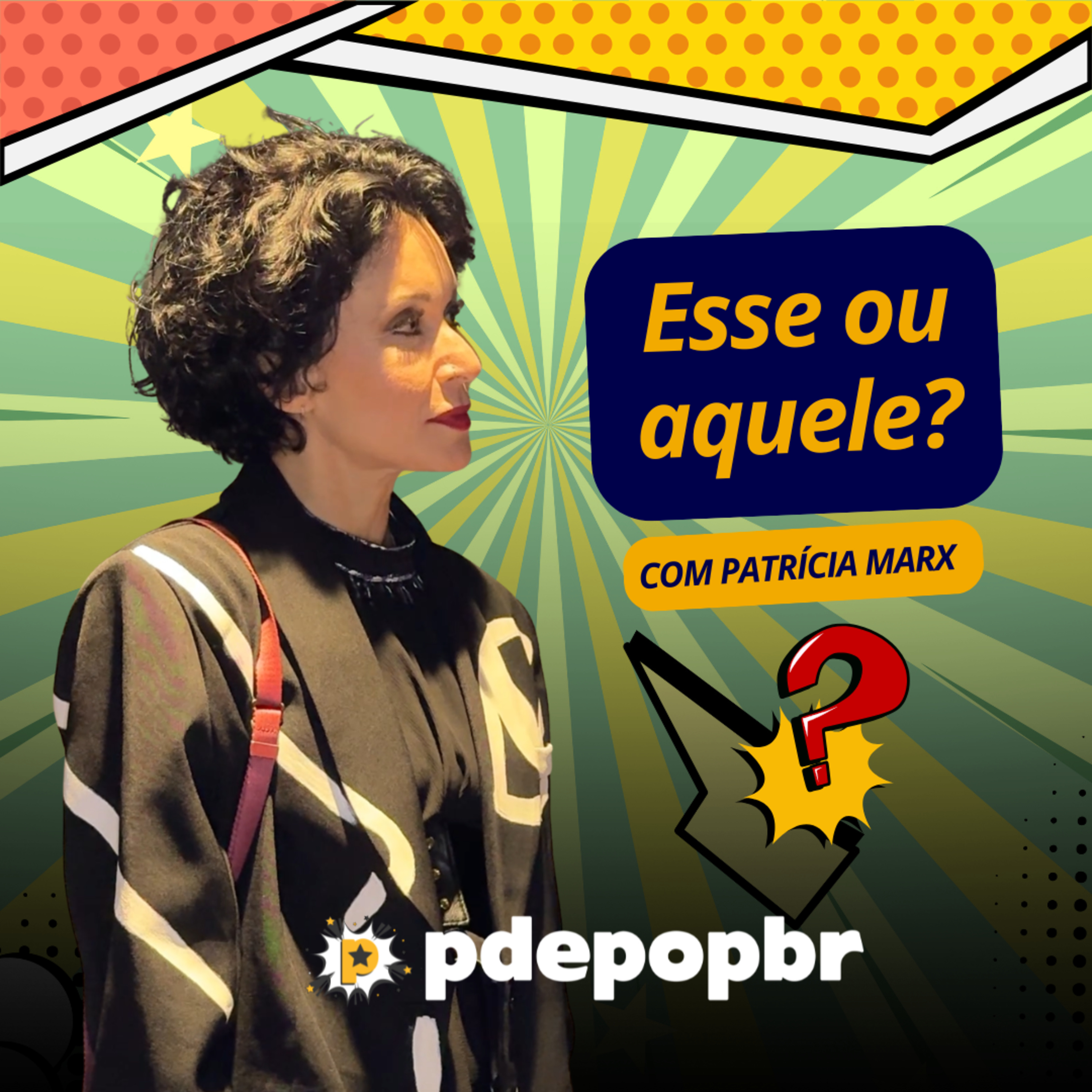 “Esse ou Aquele” com Patrícia Marx episode artwork