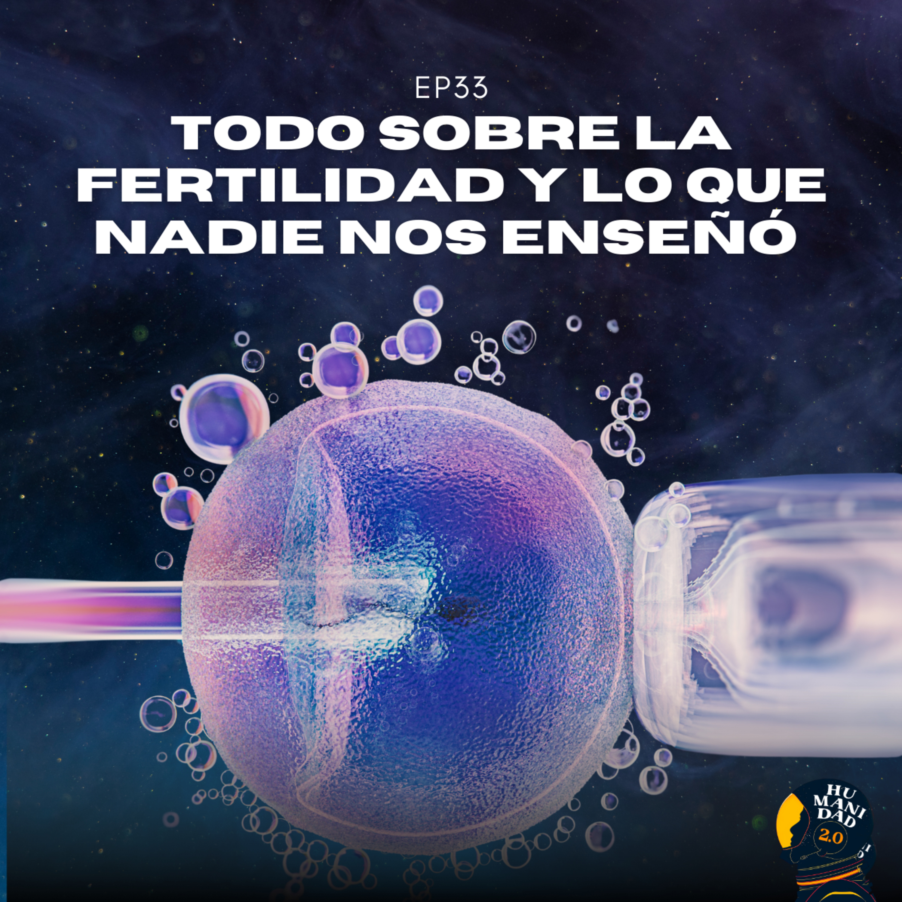 E33 — Todo sobre la fertilidad y lo que nadie nos enseñó | Dr. Pepe Castilla | T4 episode artwork