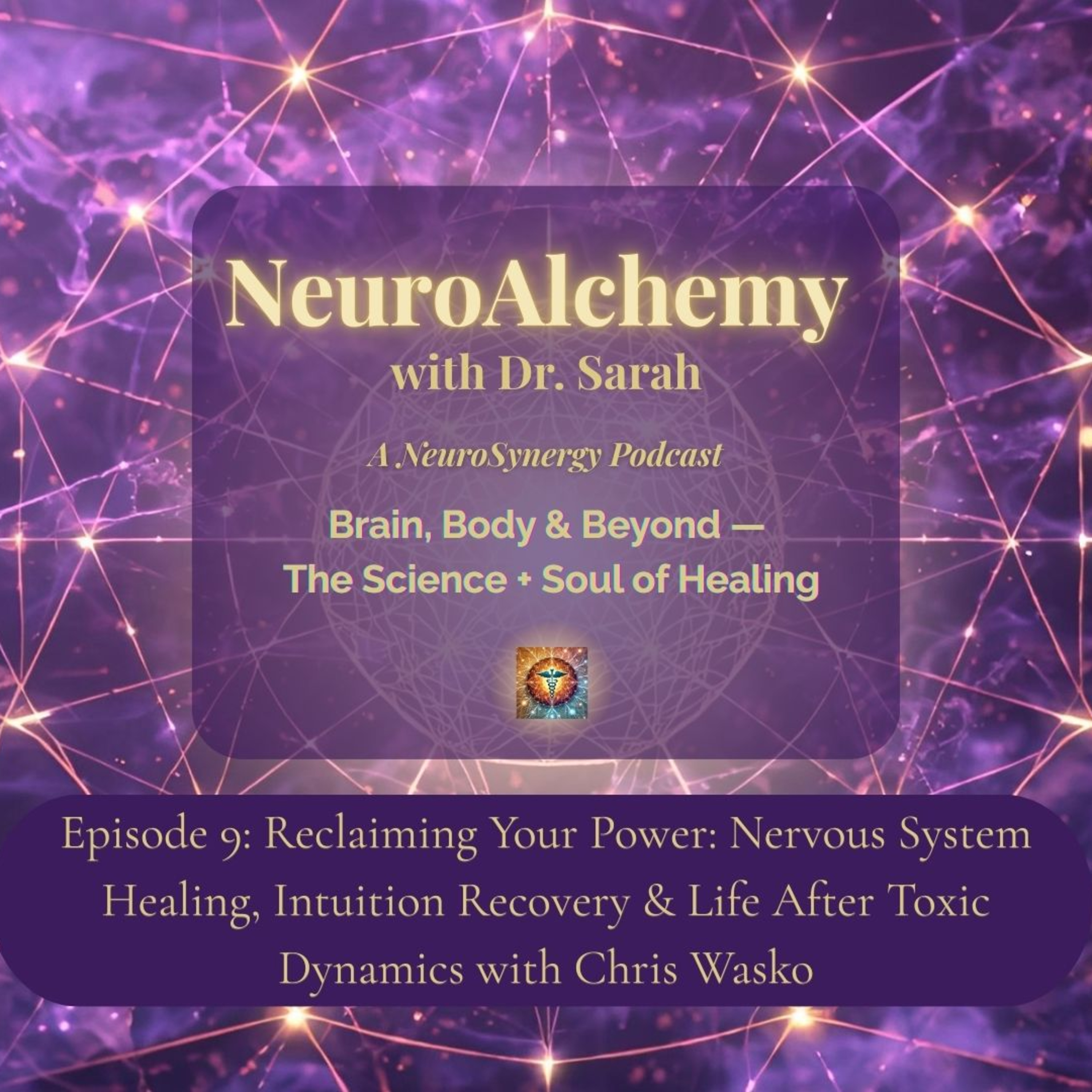 NeuroAlchemy with Dr. Sarah: A NeuroSynergy Podcast