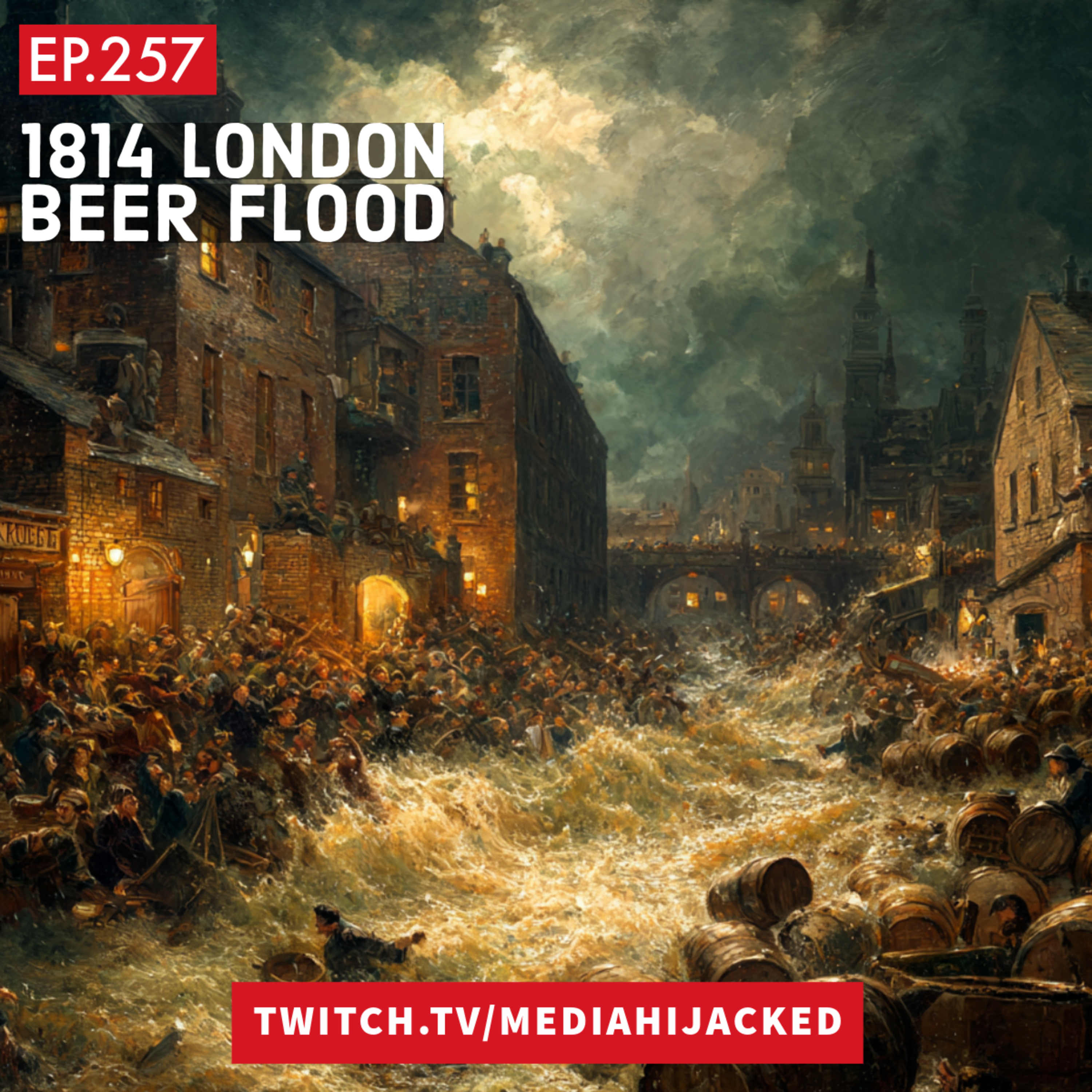 EP.257 London Beer Flood episode artwork