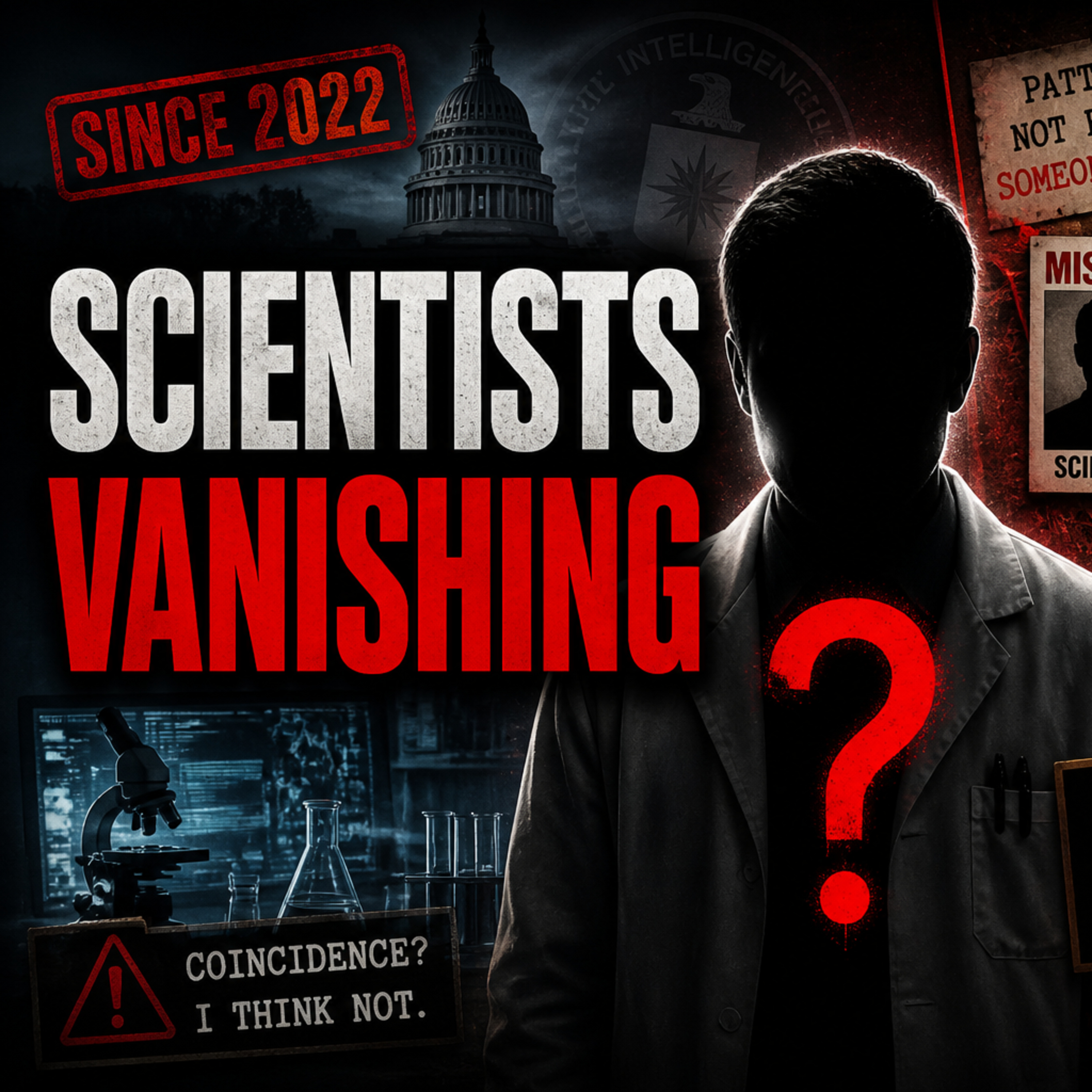 EP.261 Why Are Scientists Disappearing? episode artwork