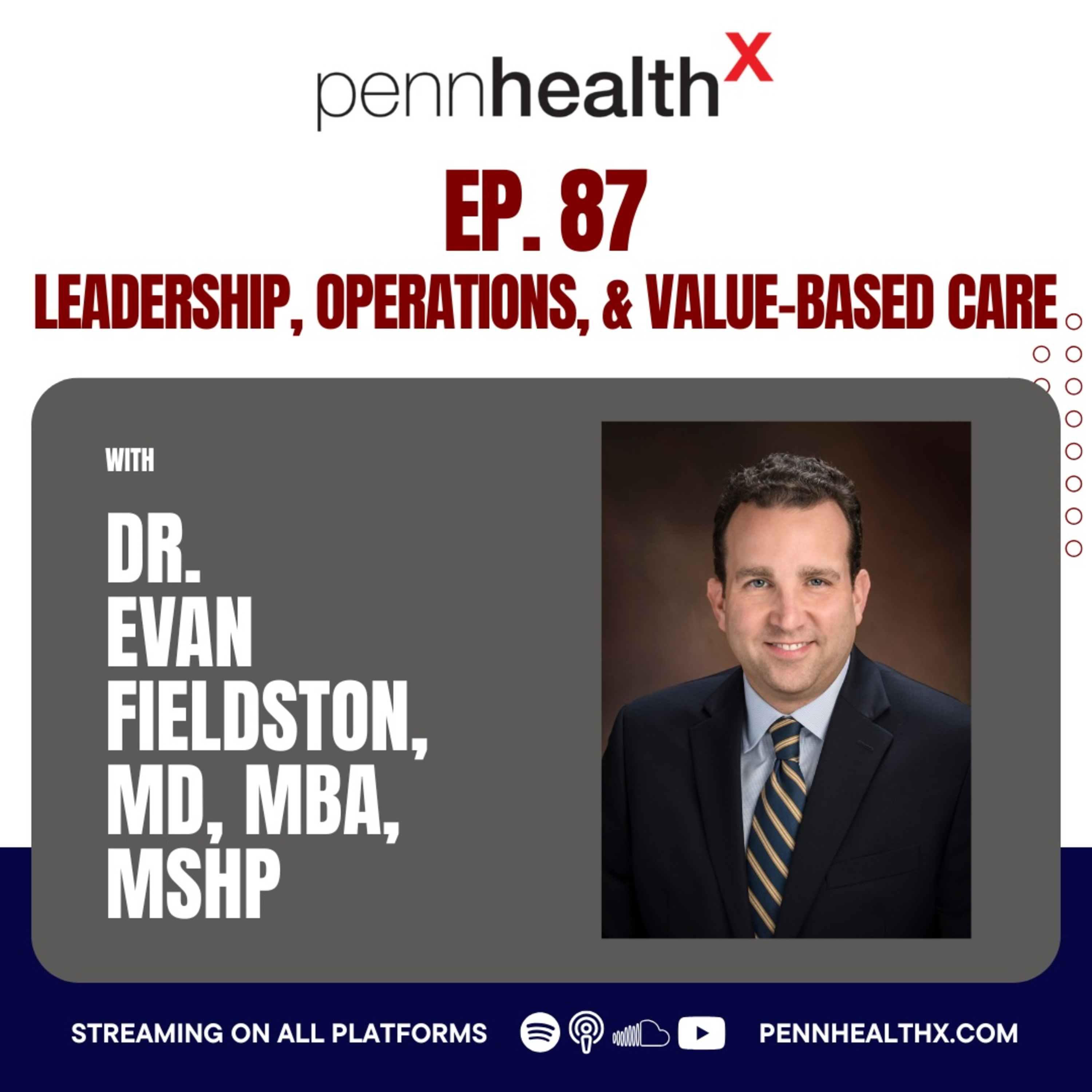 The PennHealthX Podcast