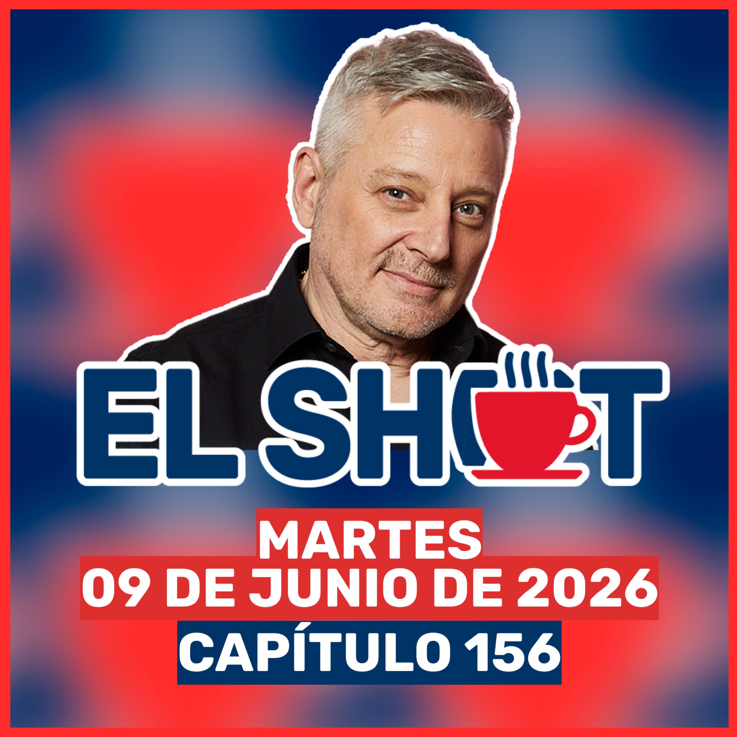 El Shot 09 de junio de 2026