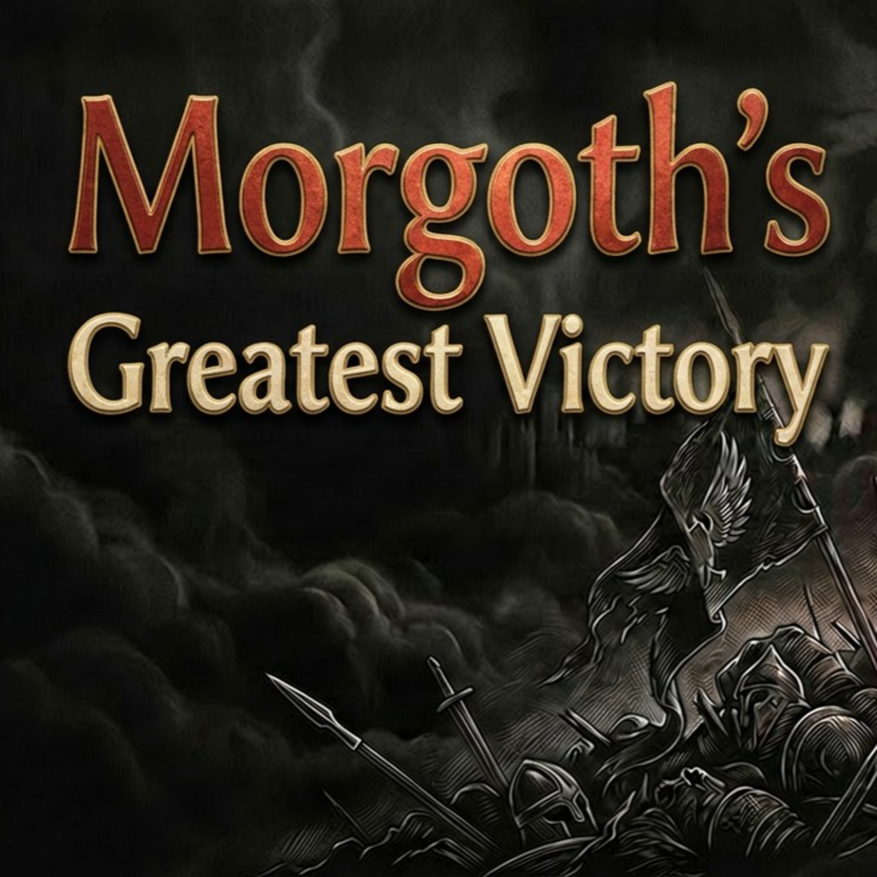 Nirnaeth Arnoediad: Morgoth's Greatest Victory | Tolkien Explained episode artwork