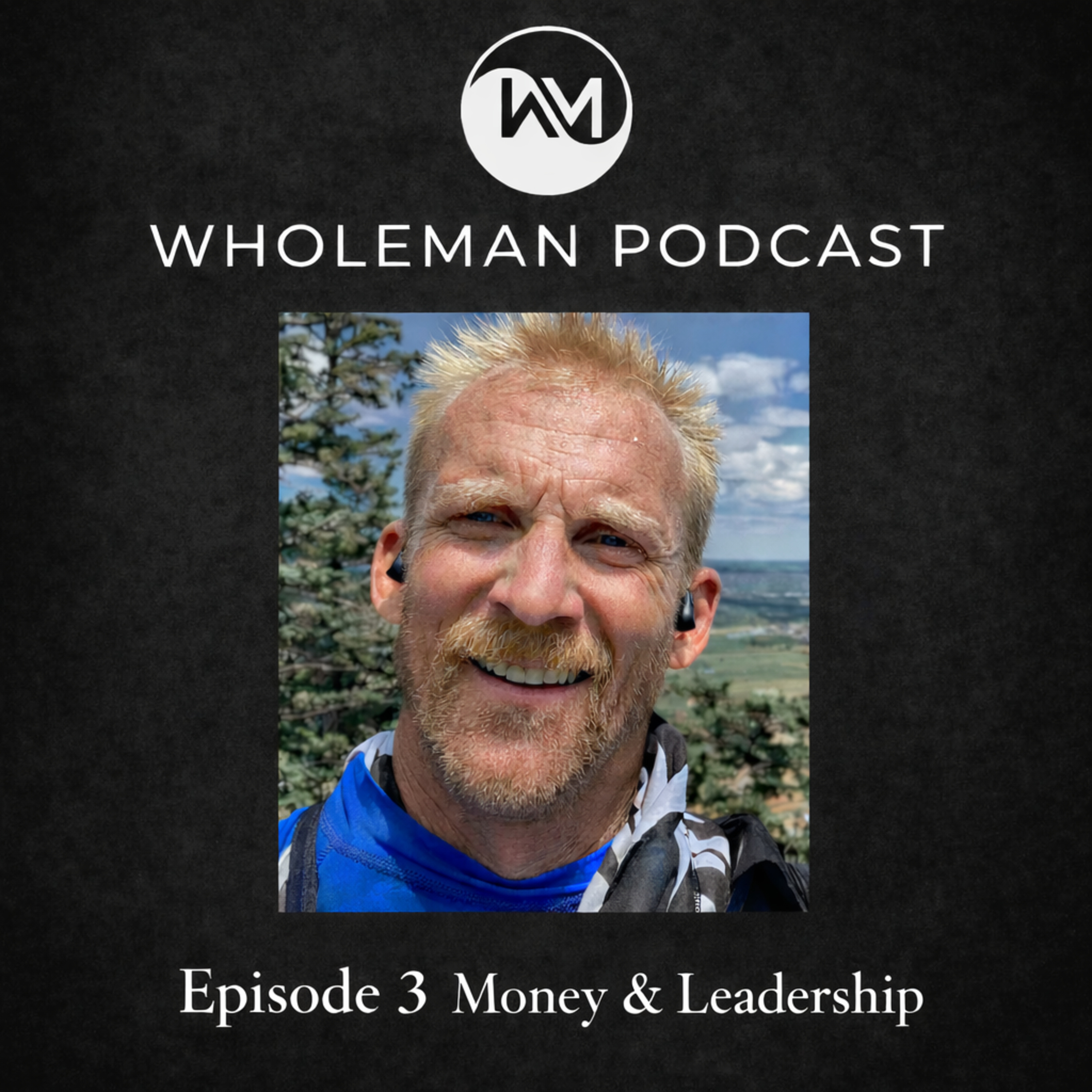 WholeMan Podcast