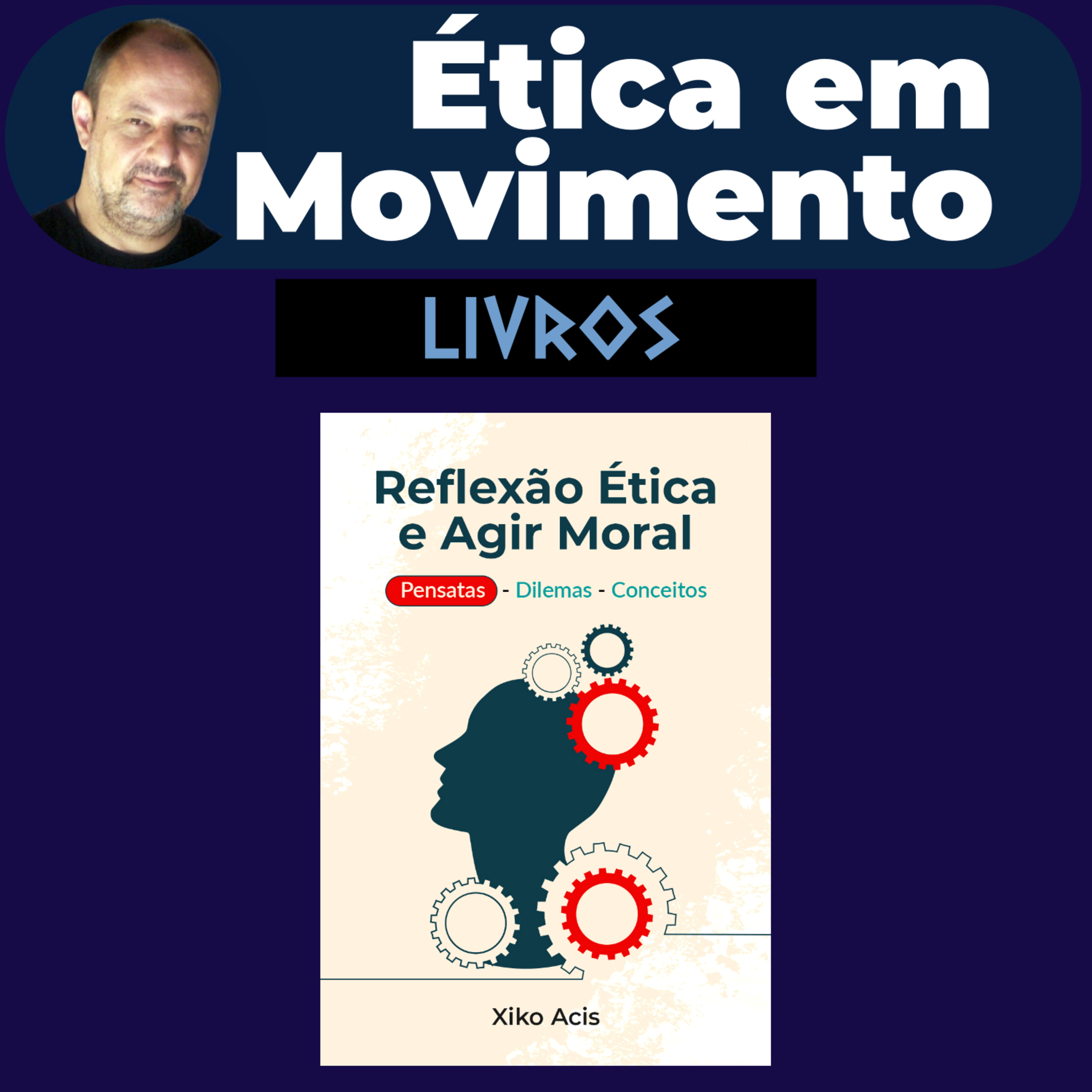 Ética em Movimento