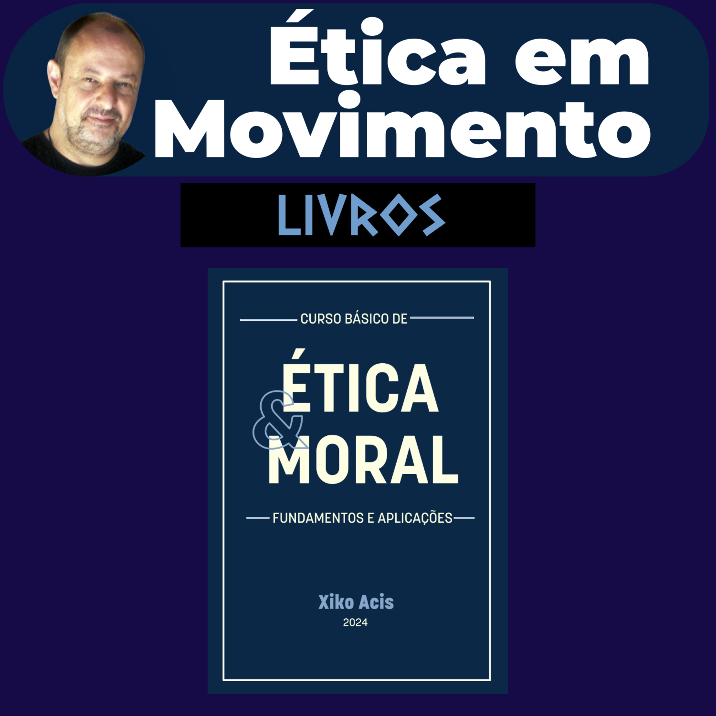 Ética em Movimento