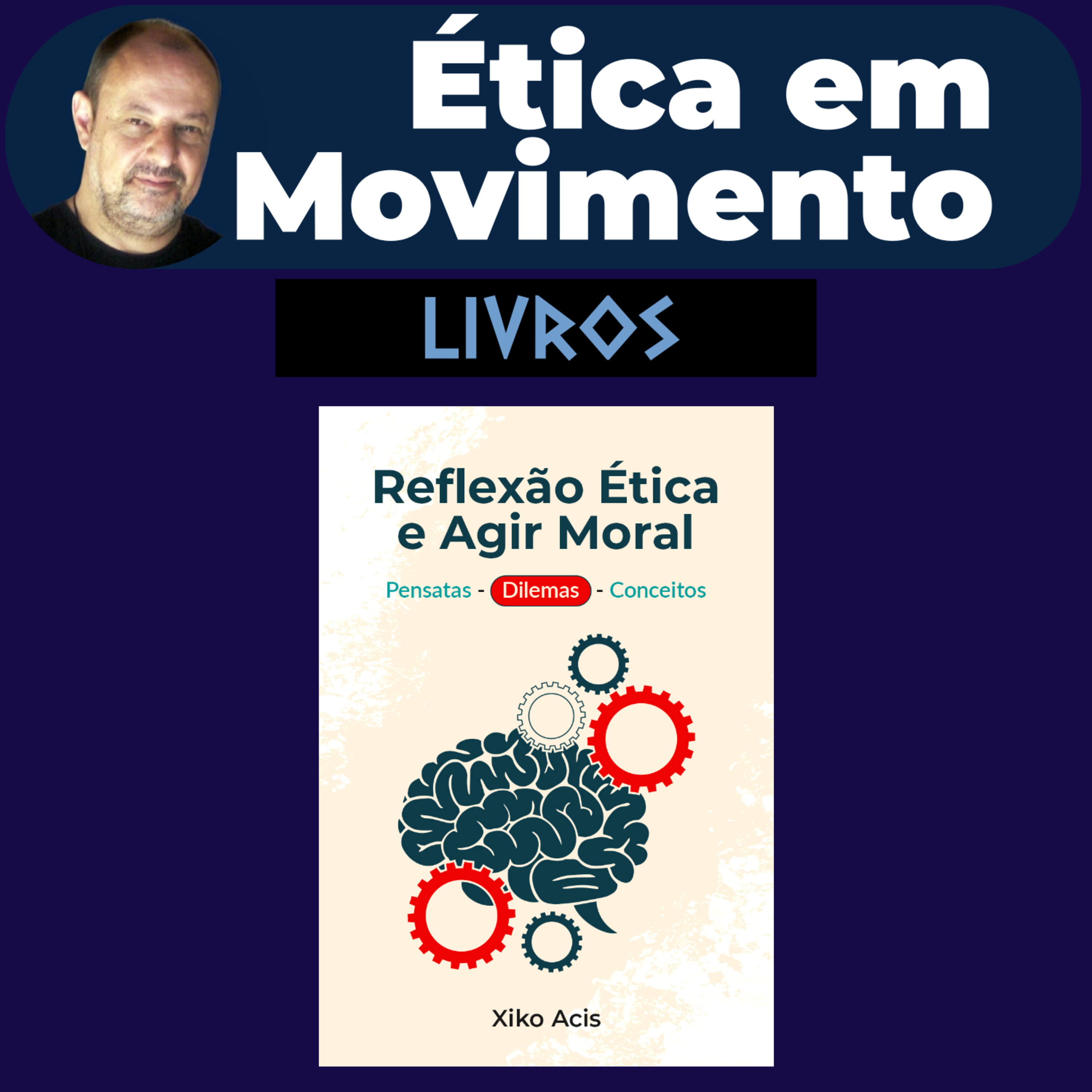 Ética em Movimento