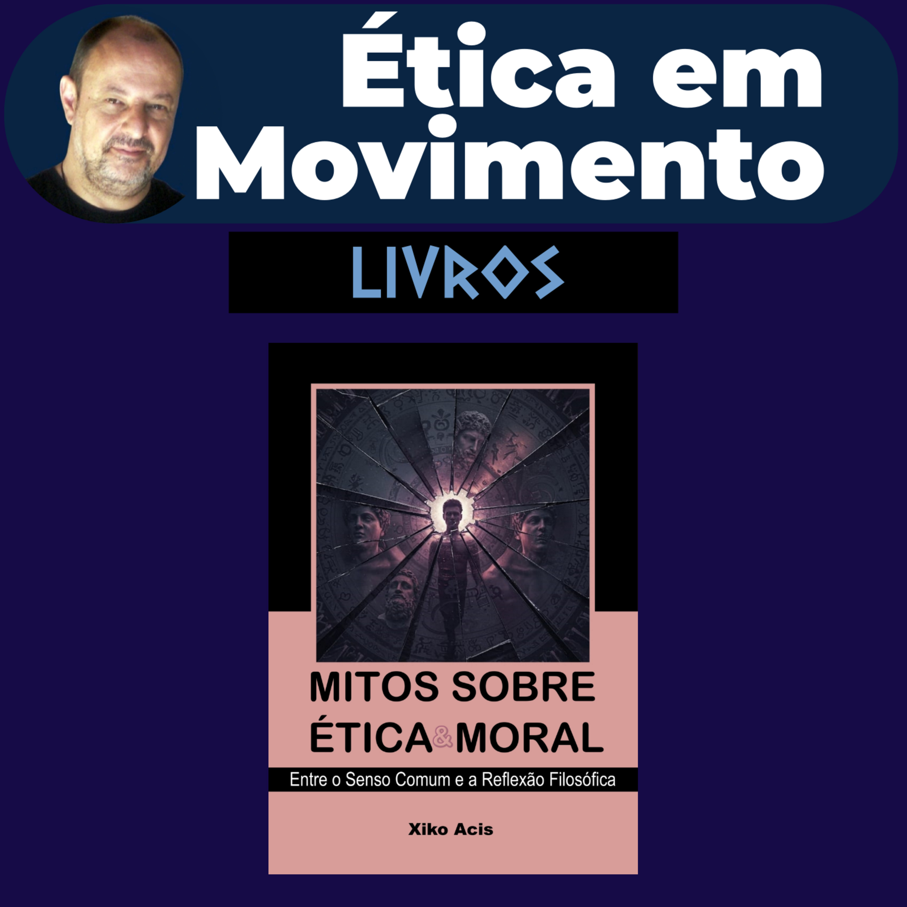 Ética em Movimento