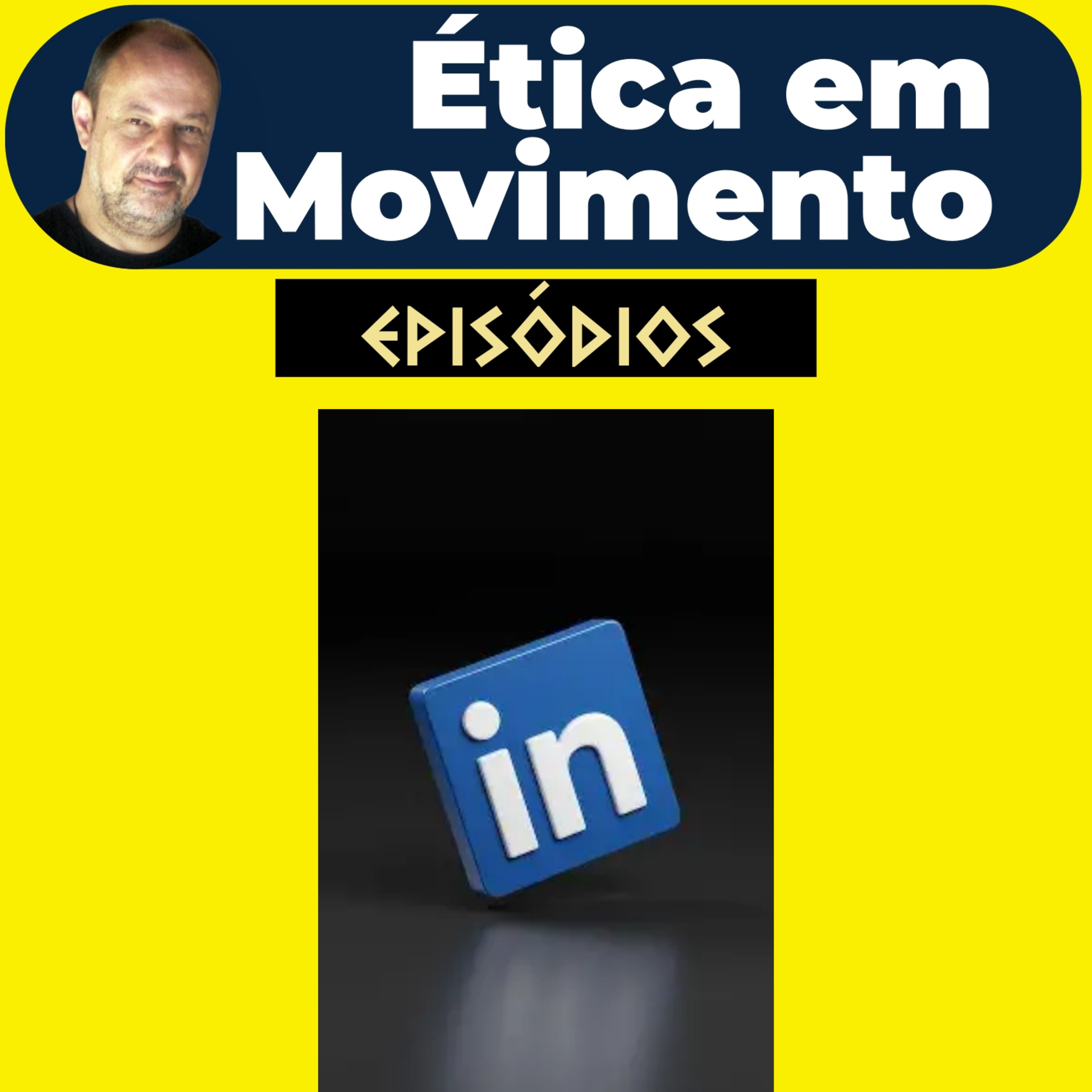 Ética em Movimento