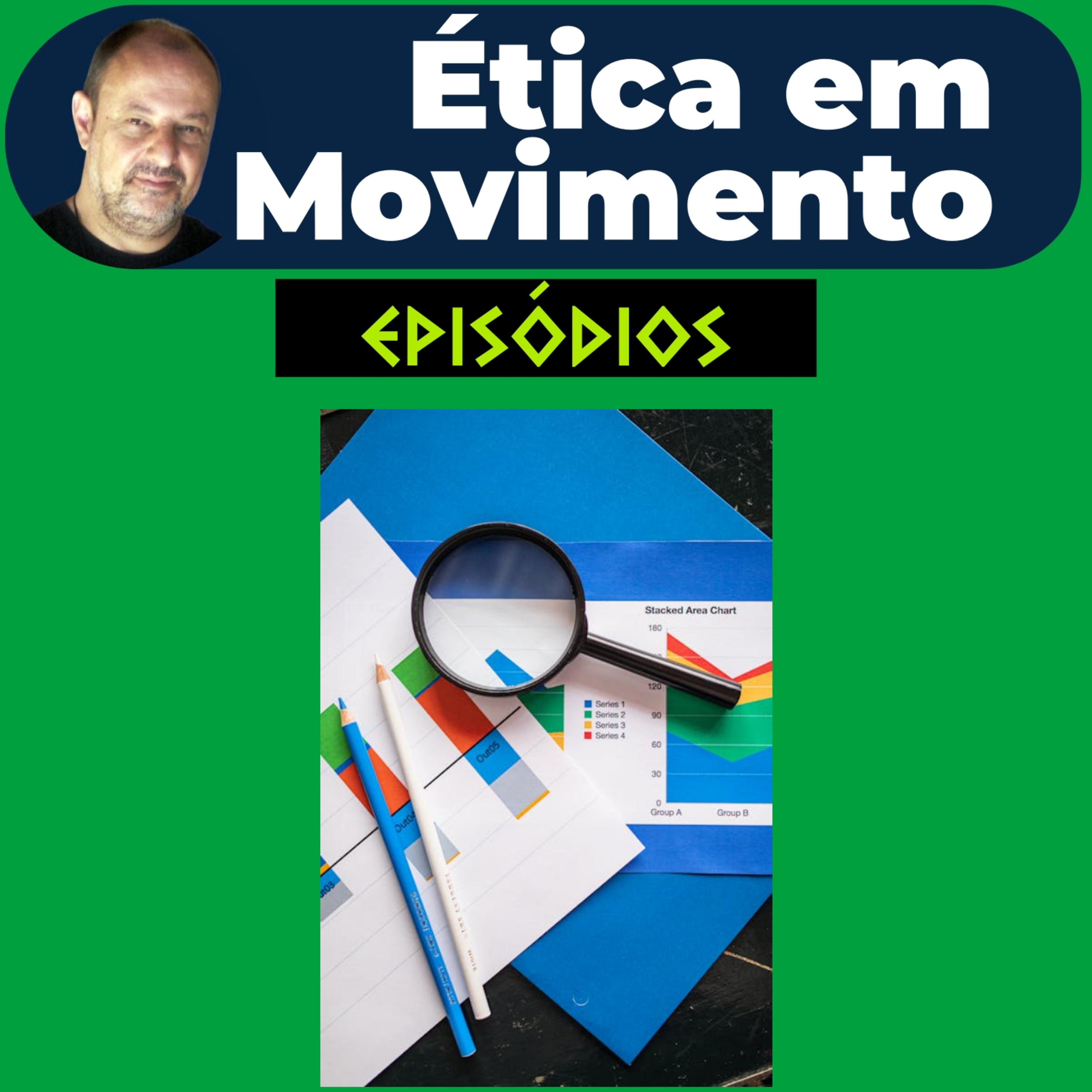 Ética em Movimento