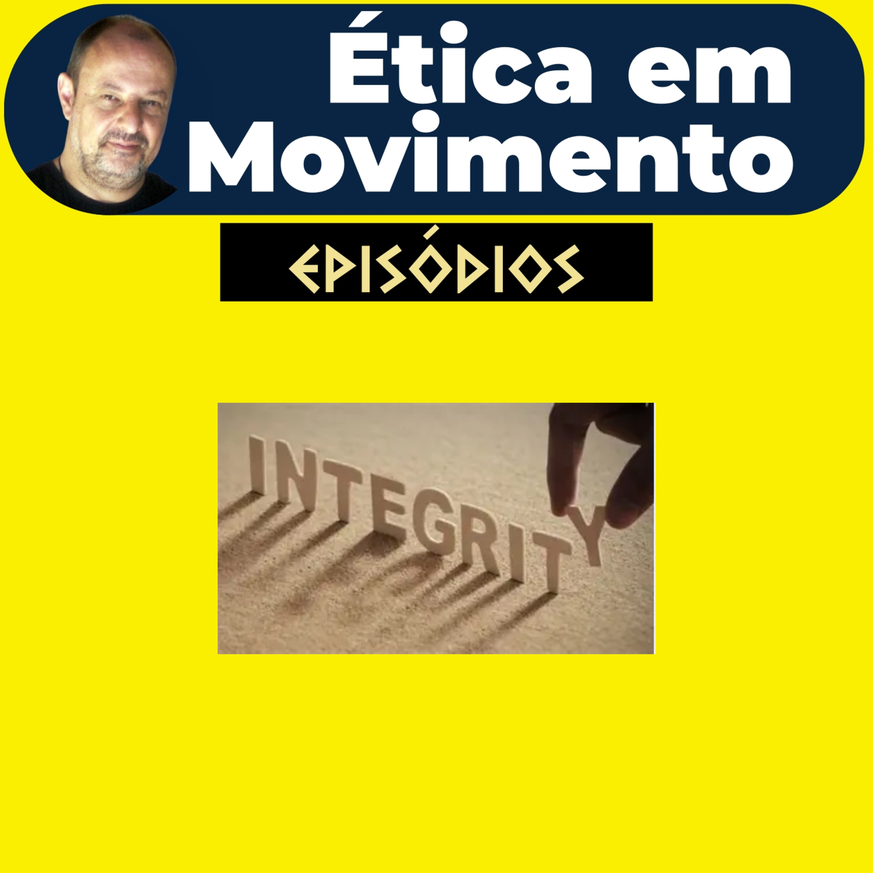 Ética em Movimento