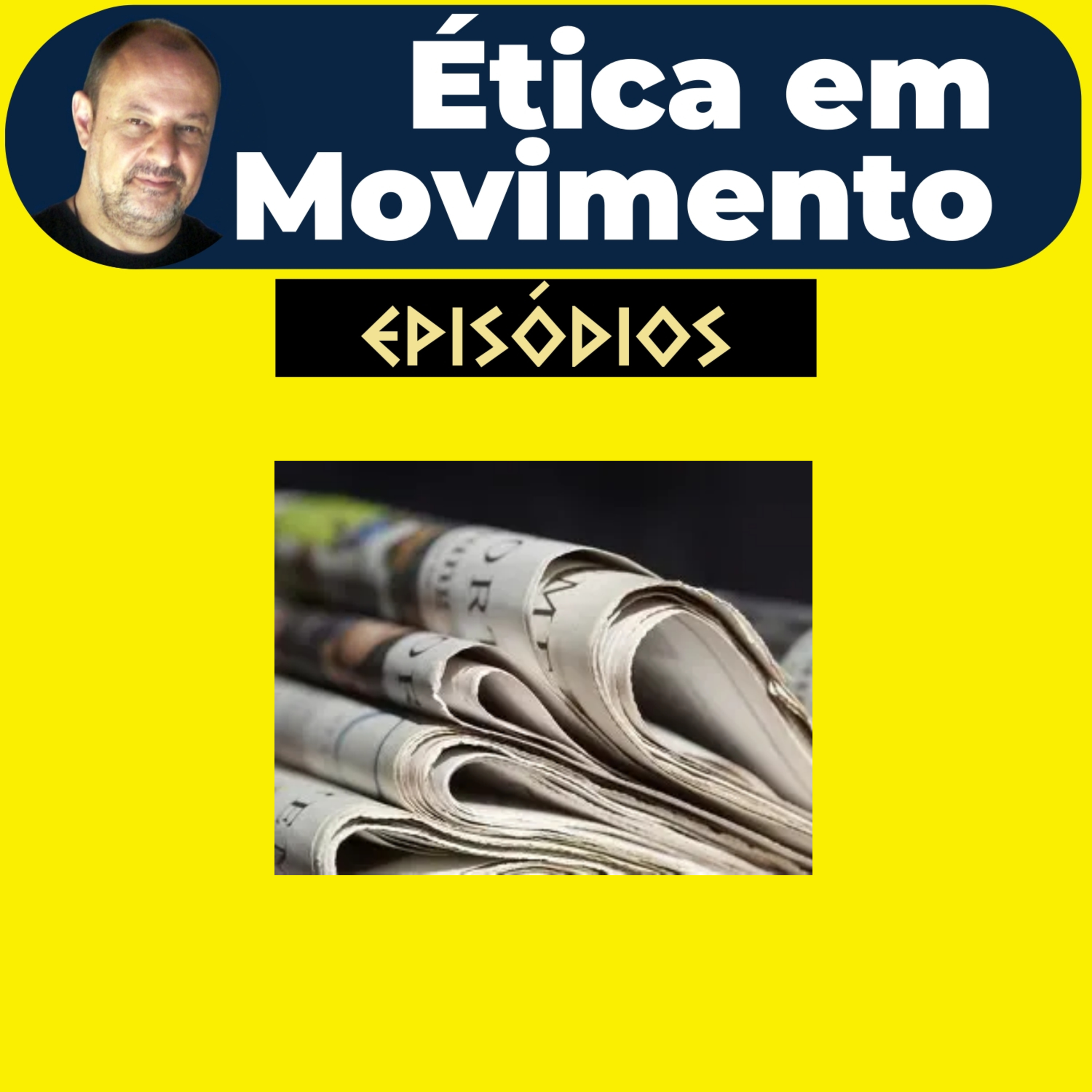 Ética em Movimento