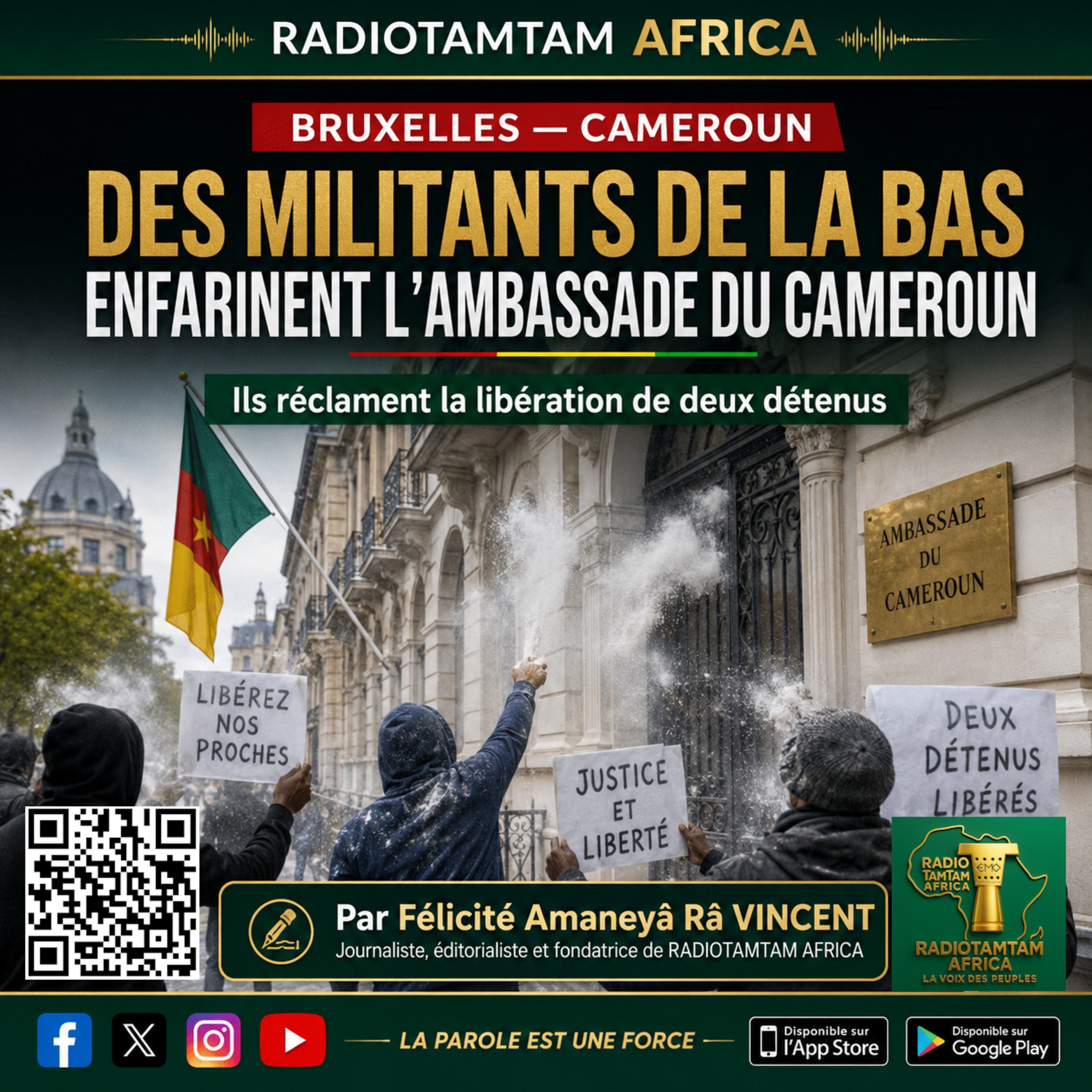 TAMBOURS PARLANTS COMMUNICATIONS L’enfarinage de l’ambassade camerounaise à Bruxelles81
