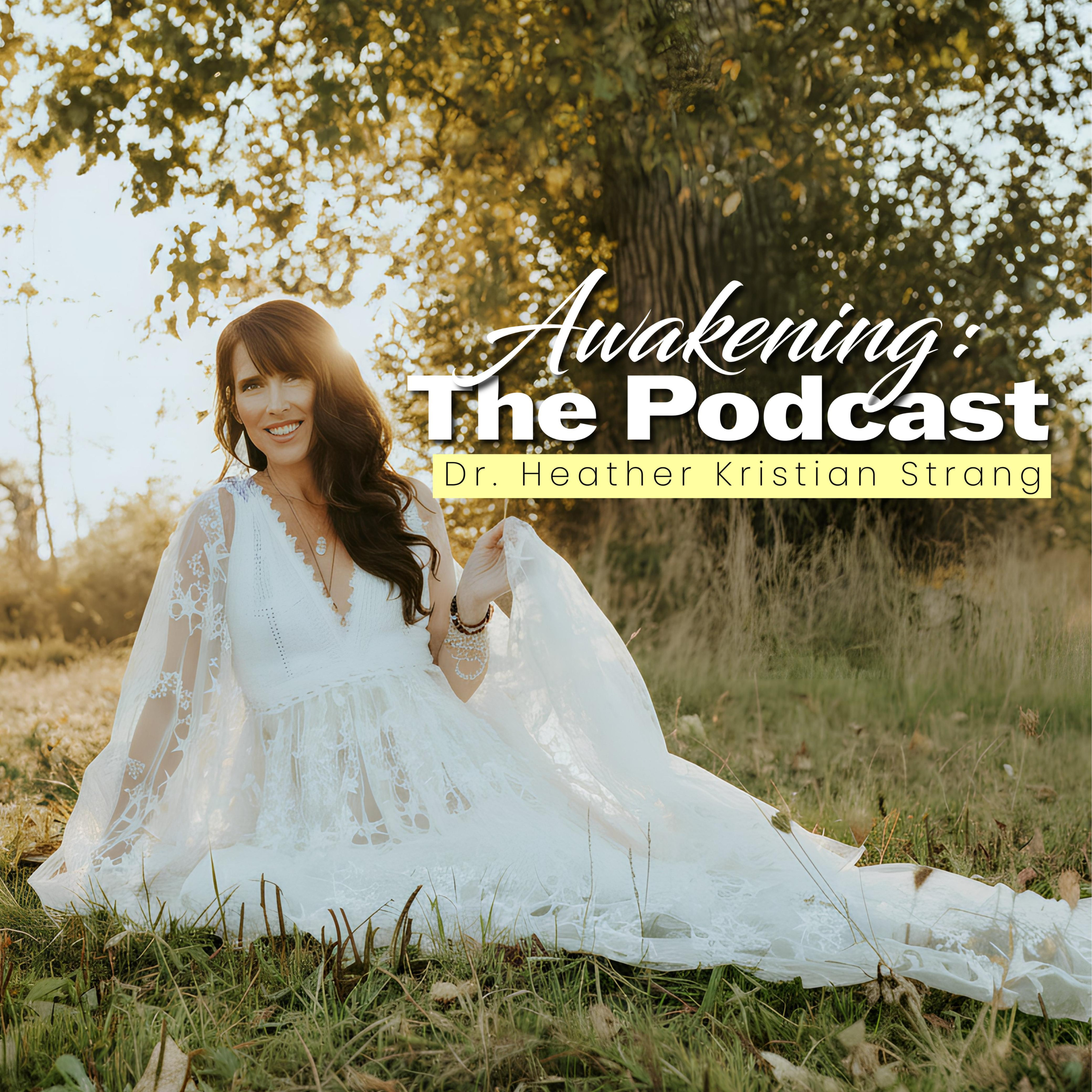 Awakening: The Podcast