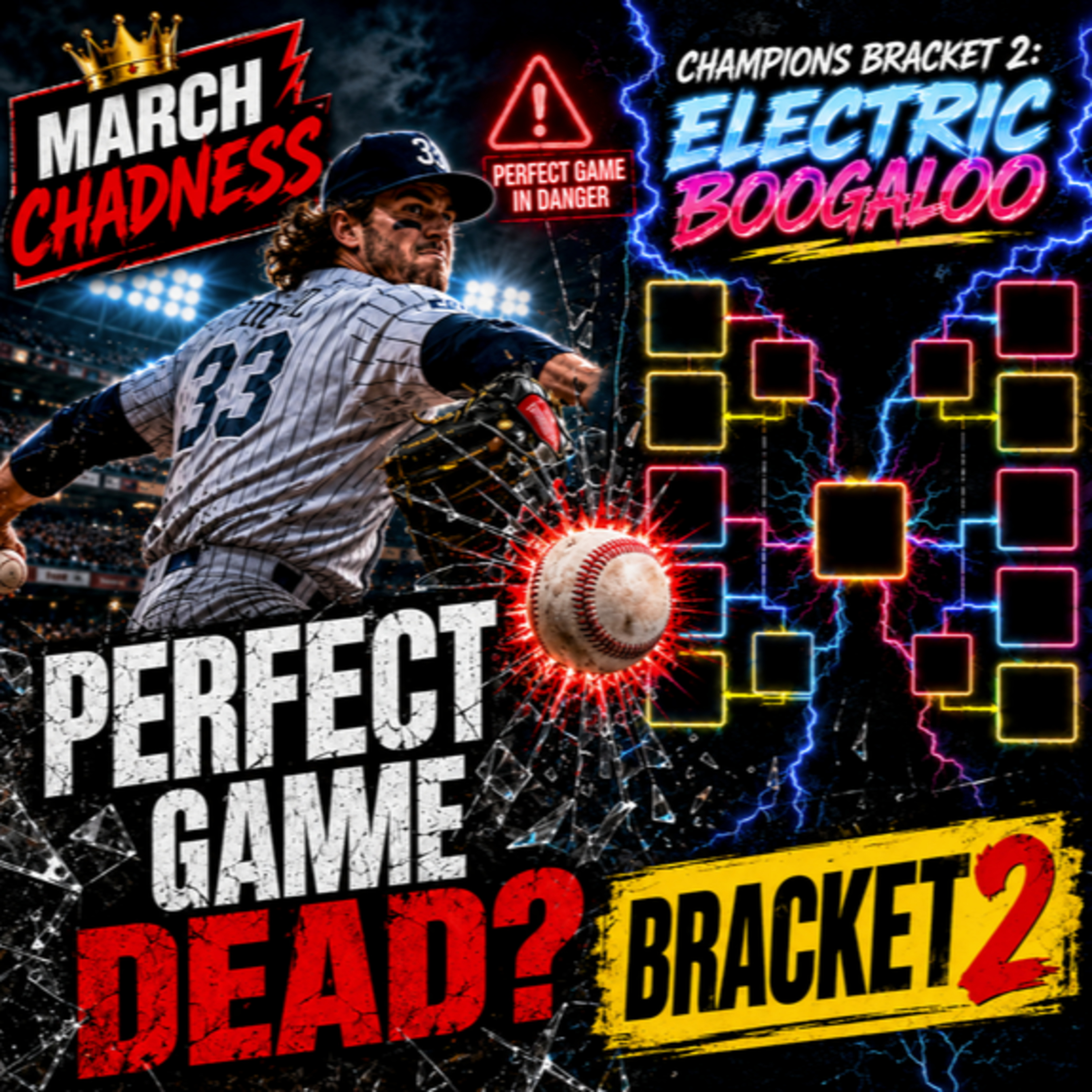 Perfect Games Are DEAD?! Champions Bracket 2 Gets Chaotic | March Chadness episode artwork