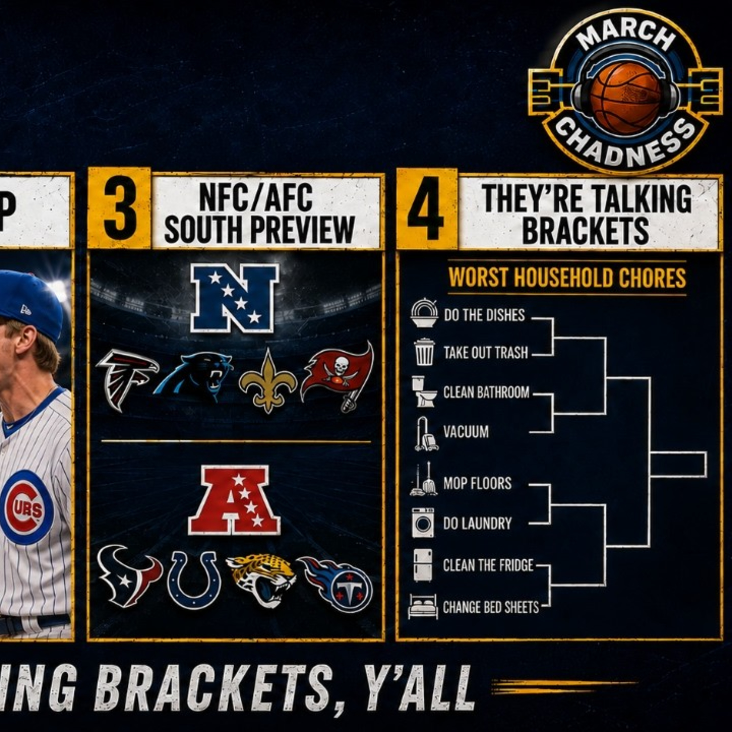 NFC and AFC South Divisions, NL MVP Race and a Worst Chores Bracket | March Chadness episode artwork