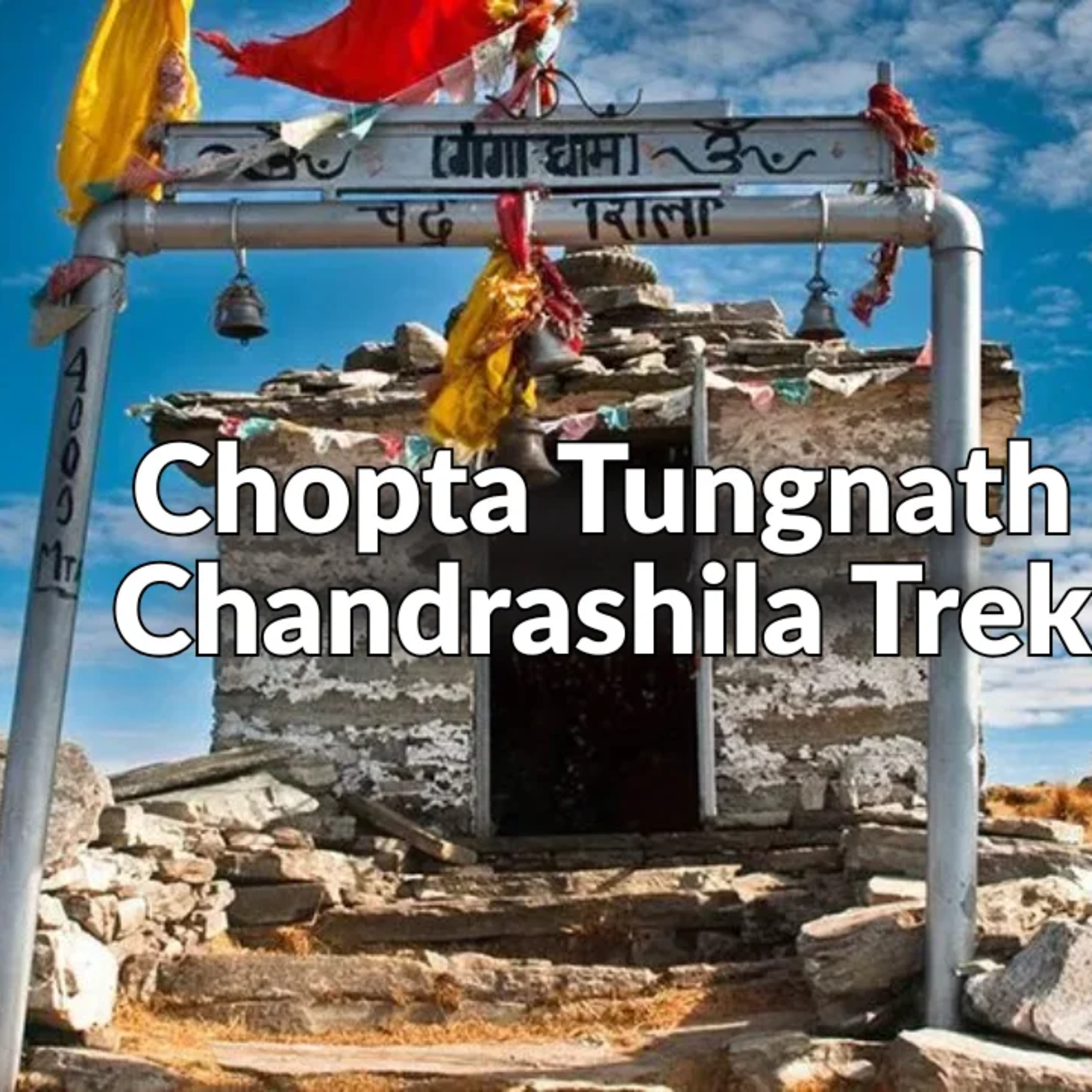 Chopta Tungnath Chandrashila Trek episode artwork