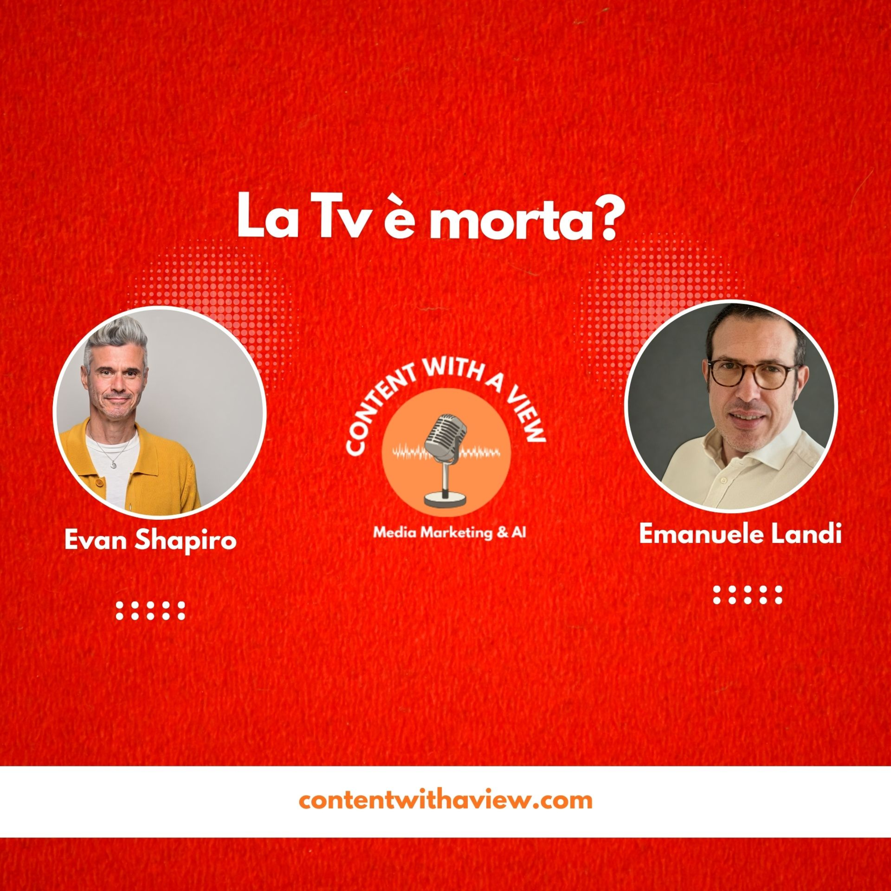 IS TV DEAD? WHAT IS THE FUTURE OF MEDIA - with Evan Shapiro episode artwork