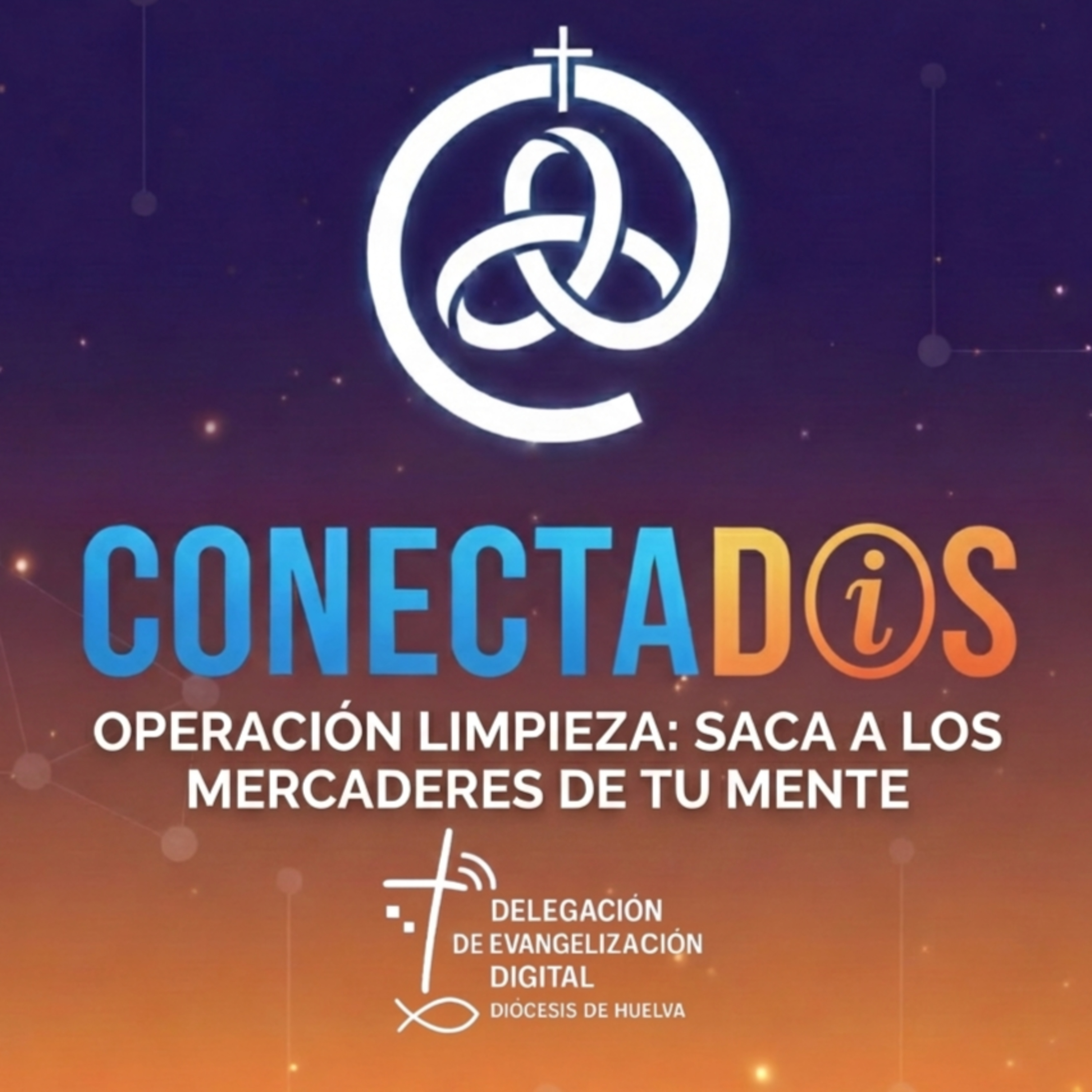 Operación Limpieza: Saca a los Mercaderes de Tu Mente episode artwork