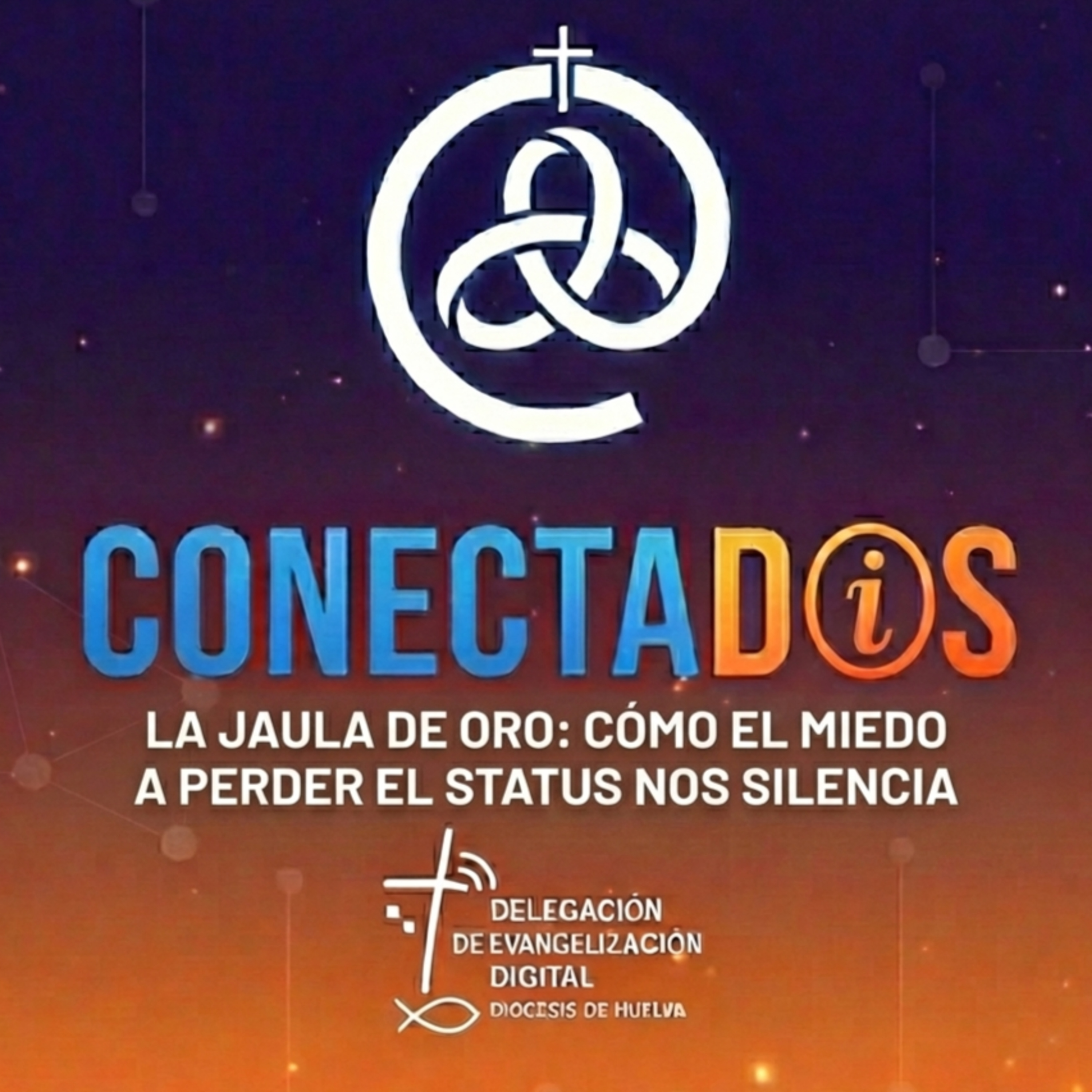 La Jaula de Oro: Cómo el Miedo a Perder el Status nos Silencia episode artwork