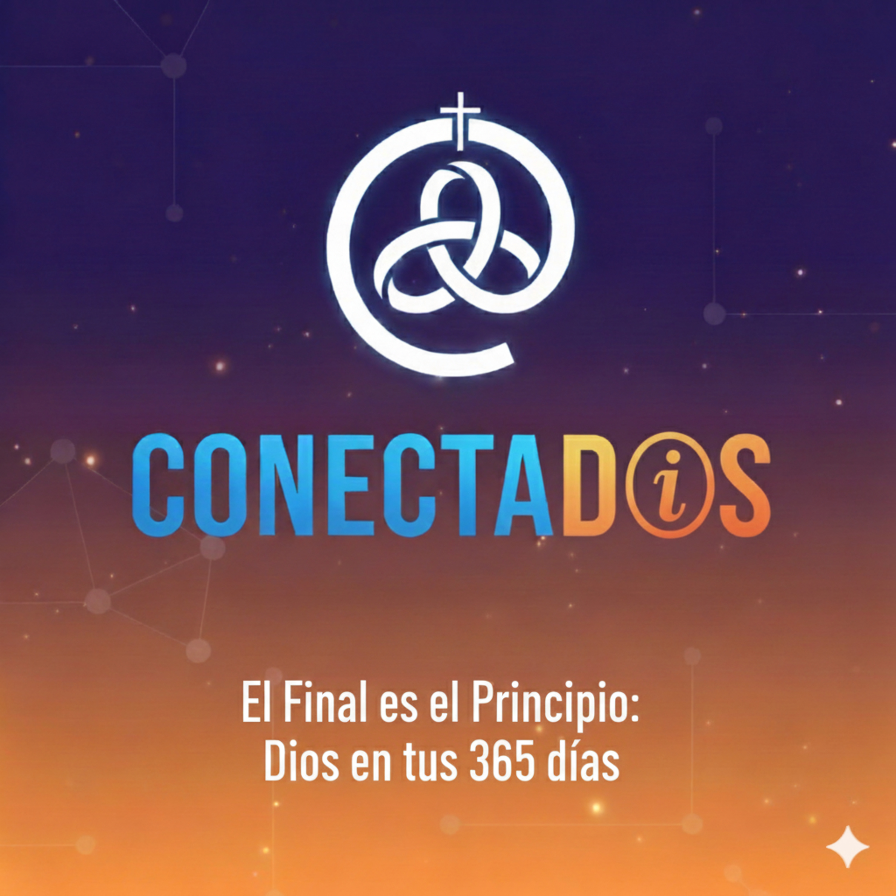 El Final es el Principio: Dios en tus 365 días episode artwork